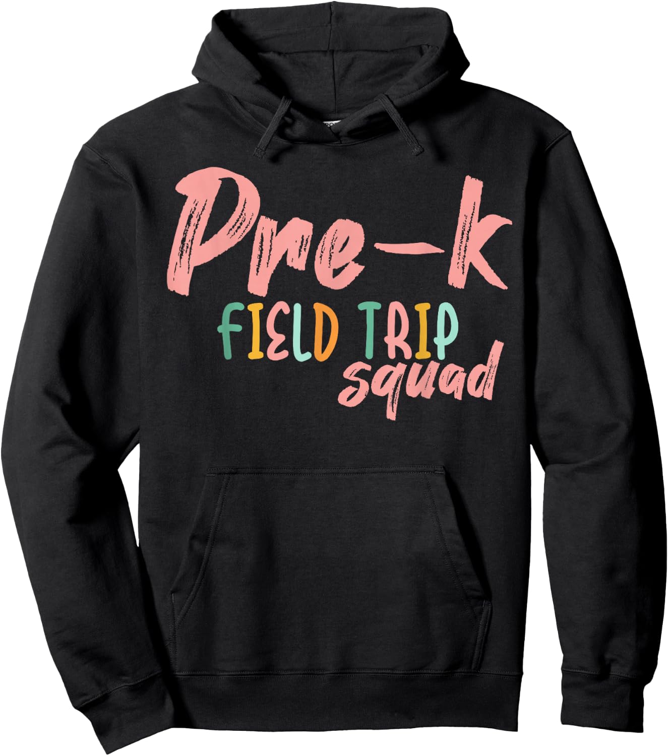 Field Trip Squad Pre-K School Teachers 2024 Men Women Girls Kids Hoodie - Hoodie | Black
