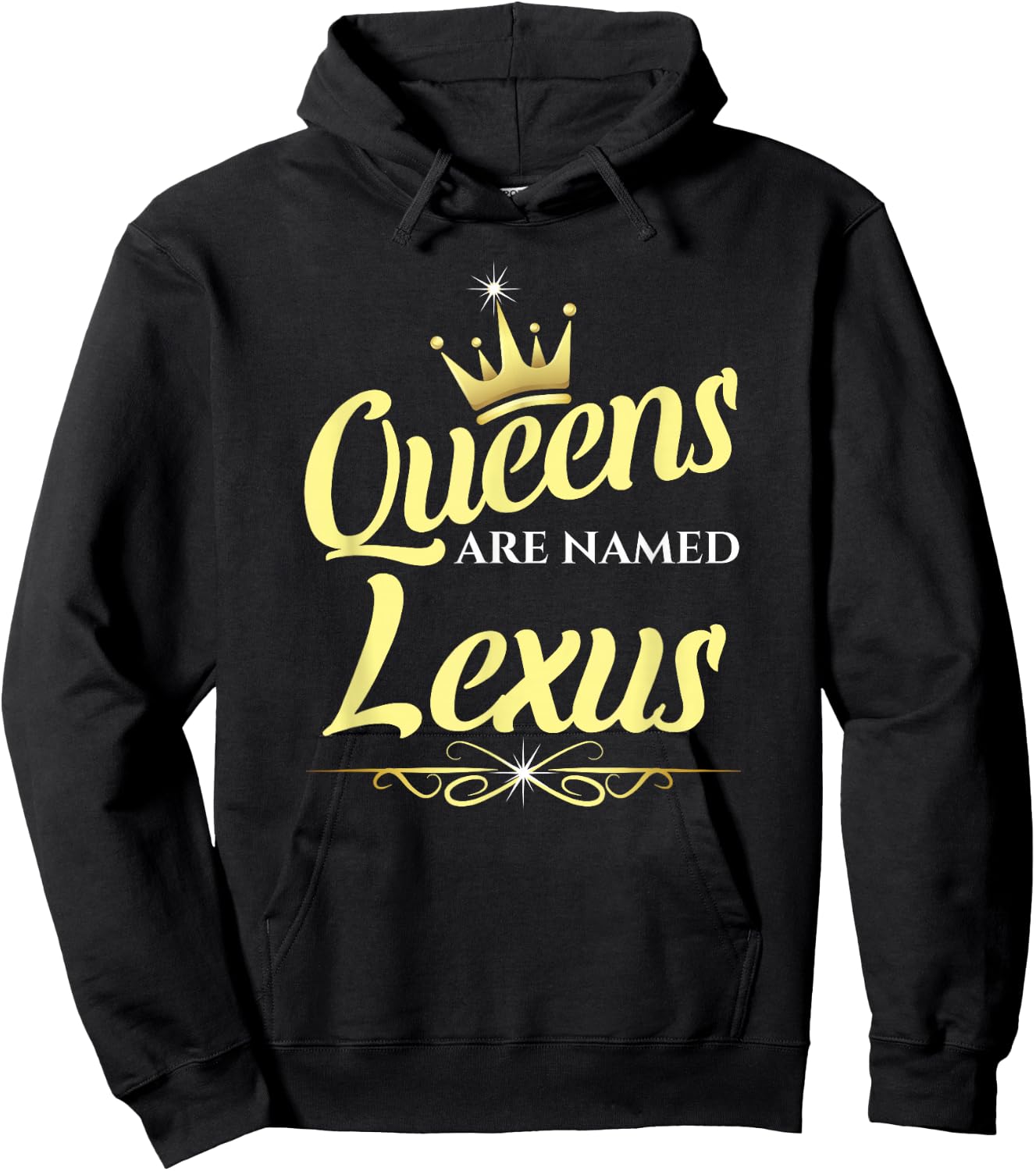Queens Are Named Lexus Hoodie - Hoodie | Black
