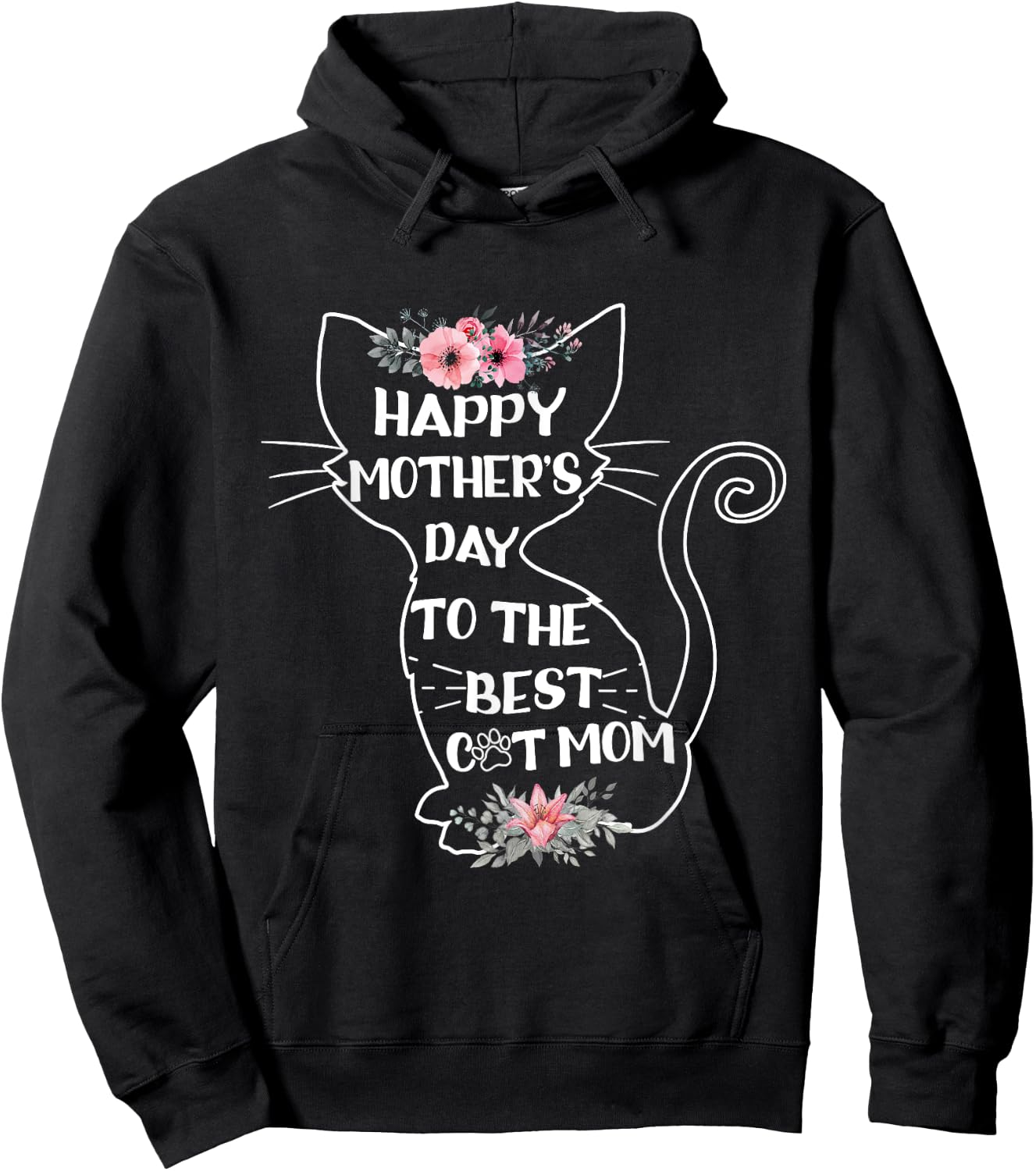 Happy Mother's Day To The Best Cat Mom Mothers Day Cat Lover Hoodie - Hoodie | Black