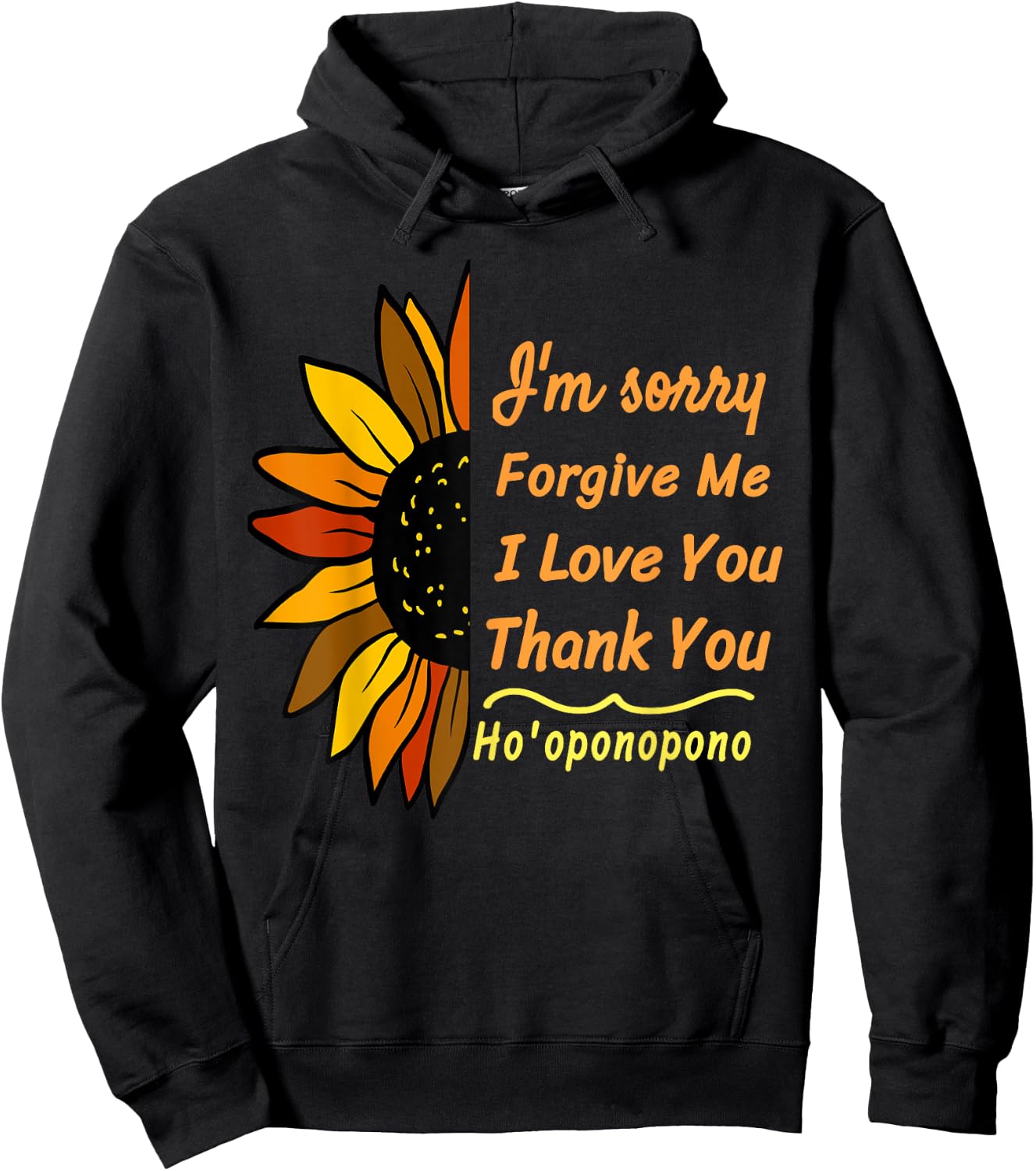 Hooponopono Prayer - Hooponopono Meditation - Ho'oponopono Hoodie - Hoodie | Black