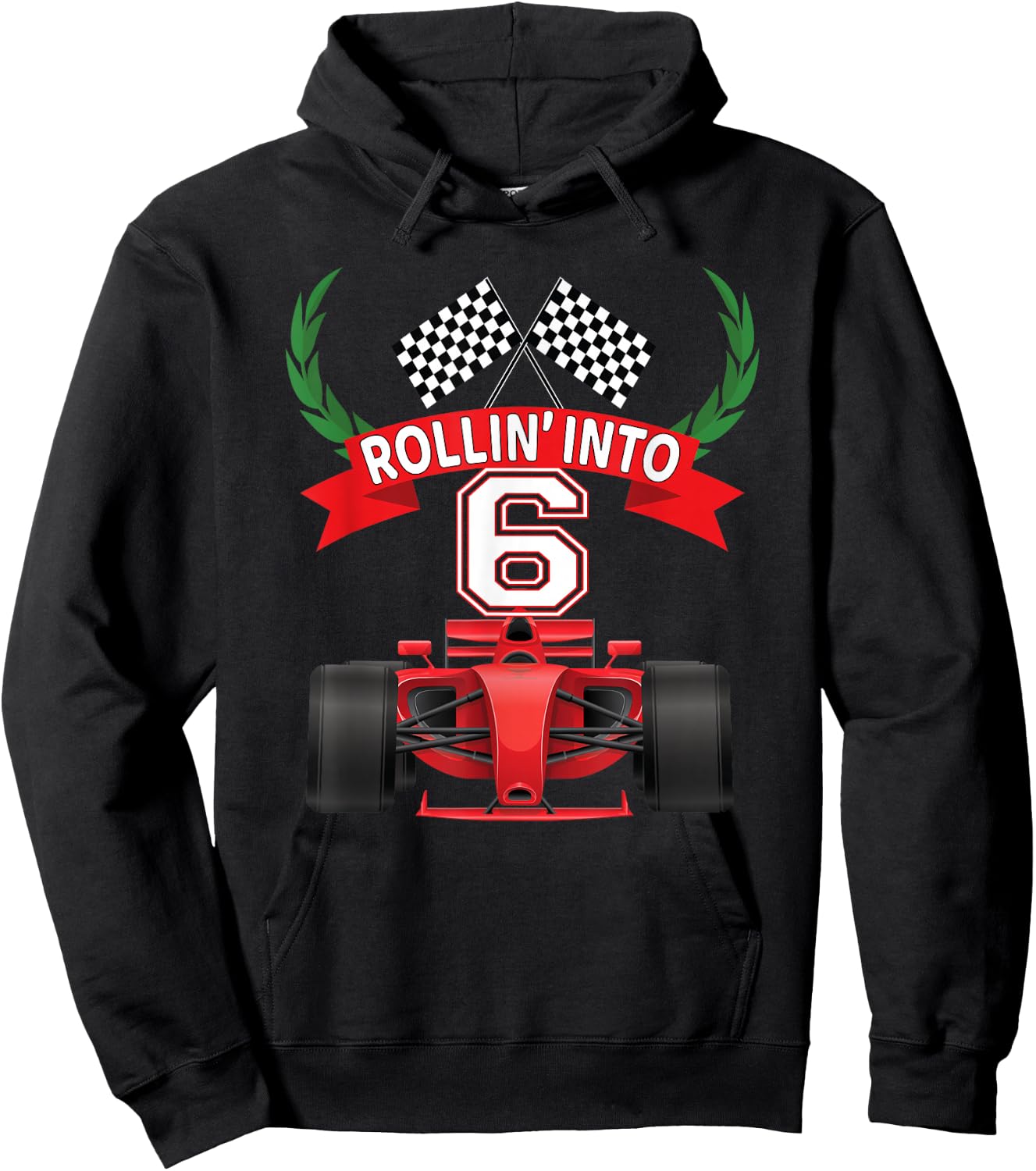 Rollin into 6 Years Old Racing Car Boys 6th Birthday Party Hoodie - Hoodie | Black