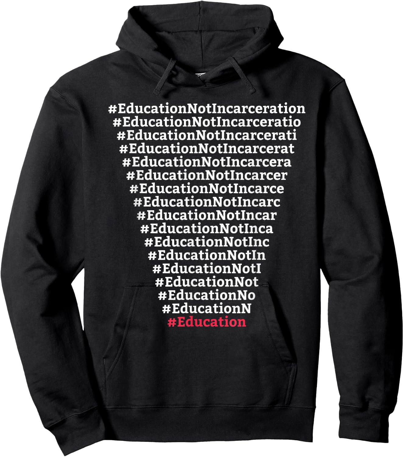 Education Not Incarceration Criminal Justice Prison Reform Hoodie - Hoodie | Black