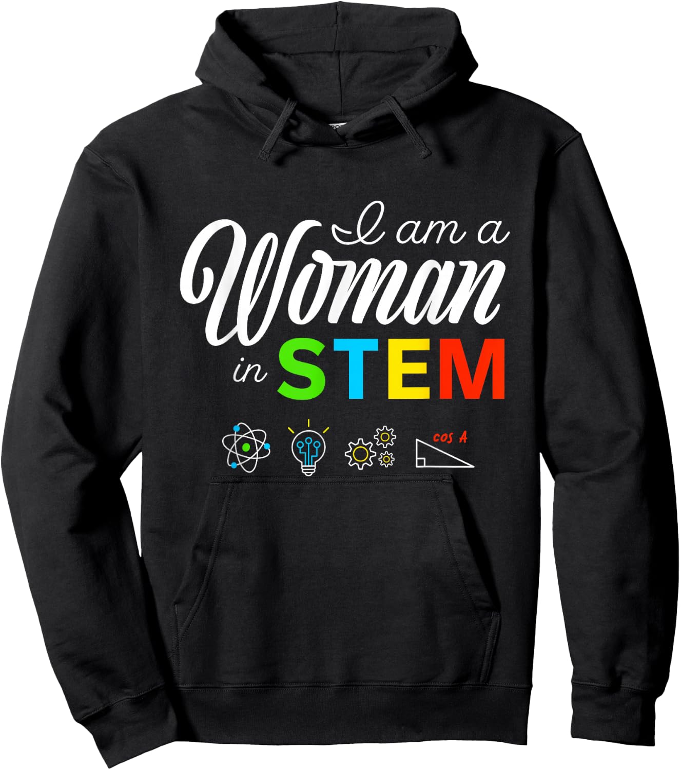 I Am A Woman In STEM Female Empowering Women Hoodie - Hoodie | Black