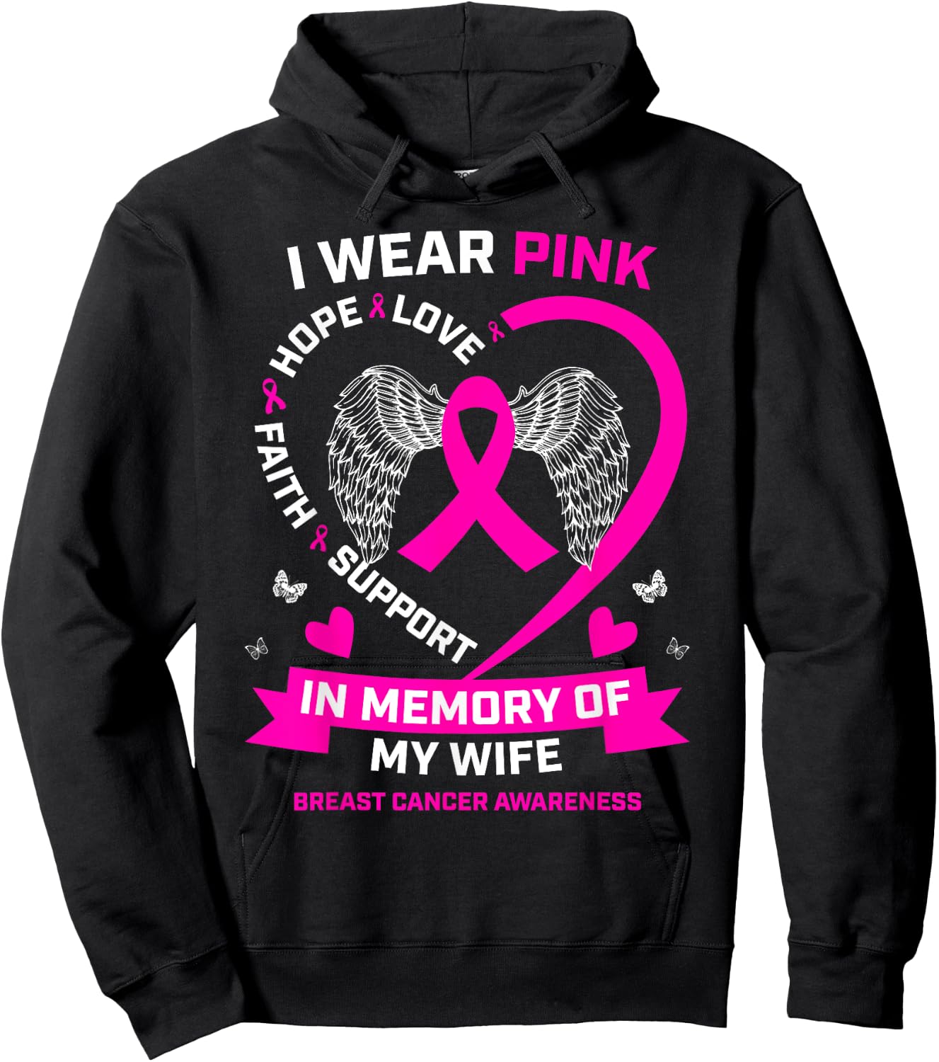I Wear Pink In Memory Of My Wife Breast Cancer Awareness Hoodie - Hoodie | Black