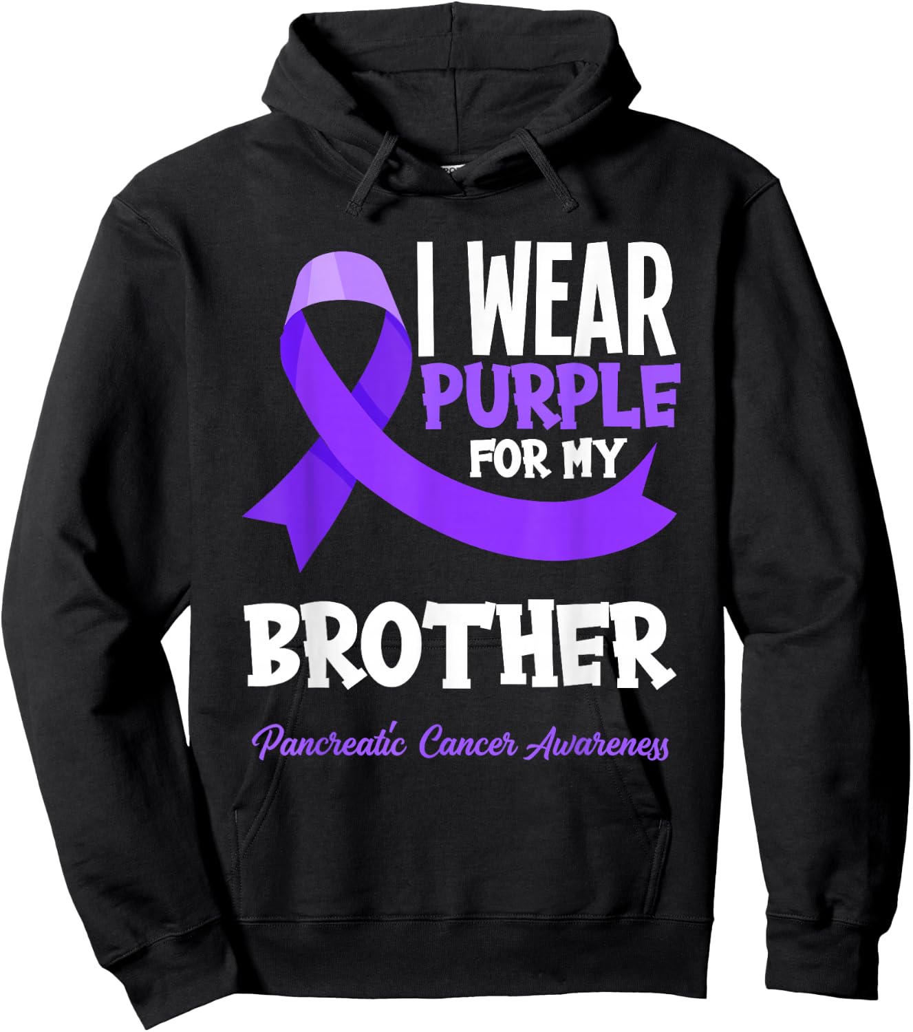 I Wear Purple For My Brother Pancreatic Cancer Awareness Hoodie - Hoodie | Black