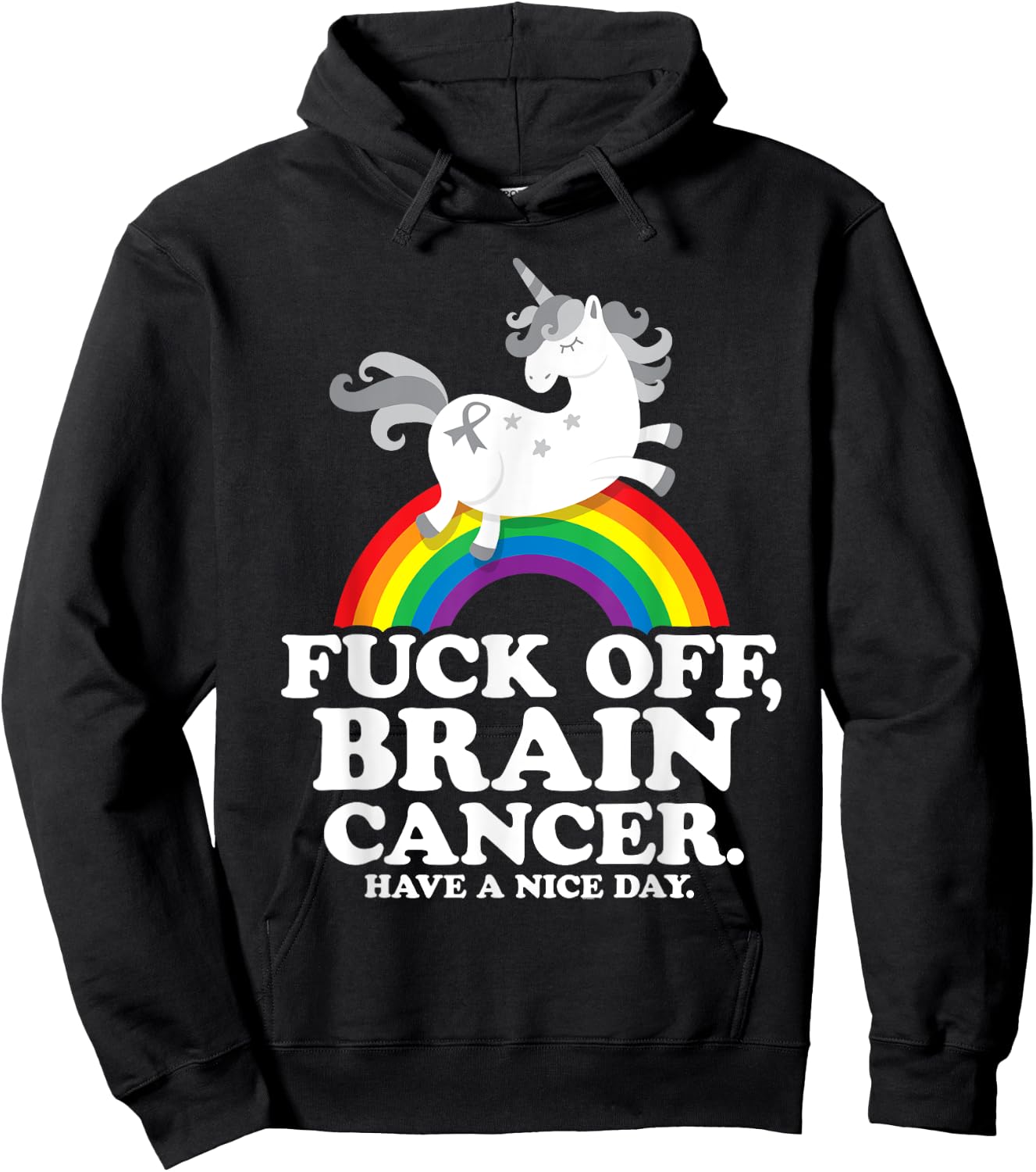 Fuck Off Brain Cancer Quote Funny Unicorn Rainbow Gift Hoodie - Hoodie | Black