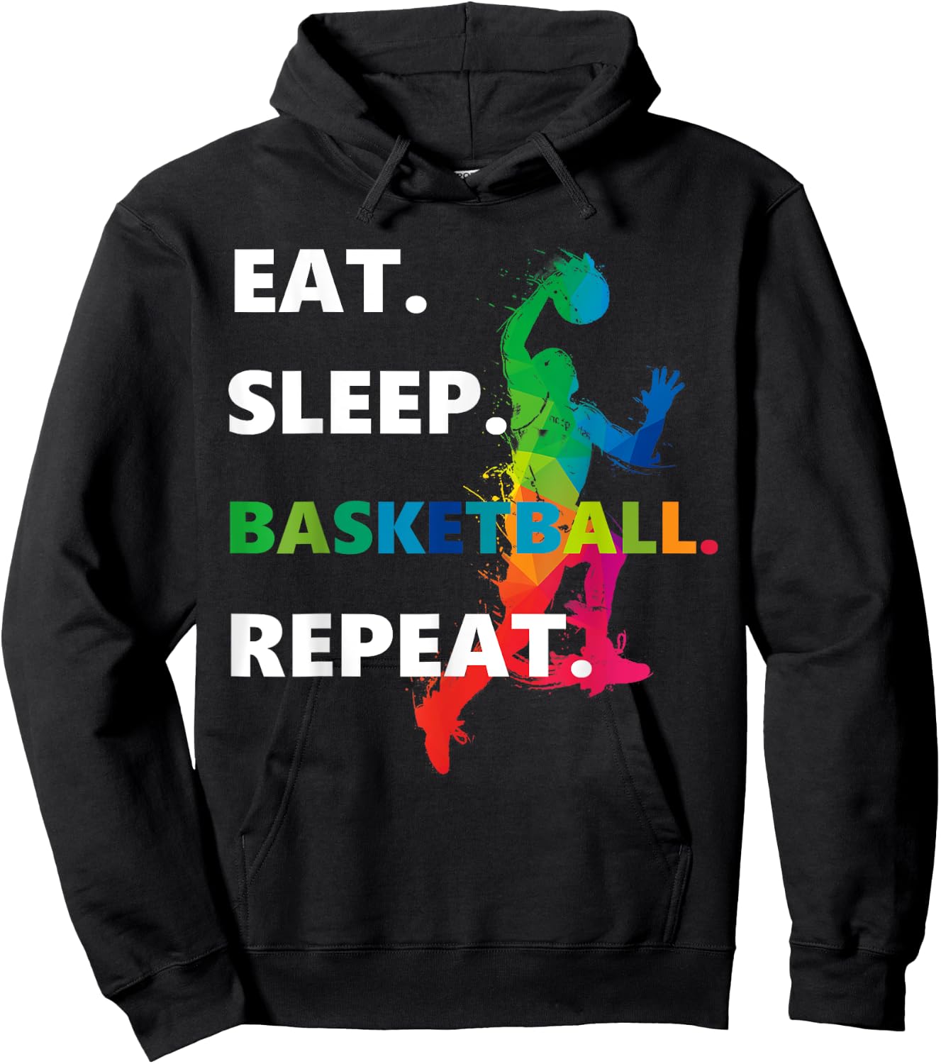 Eat Sleep Basketball Repeat. Hoodie - Hoodie | Black