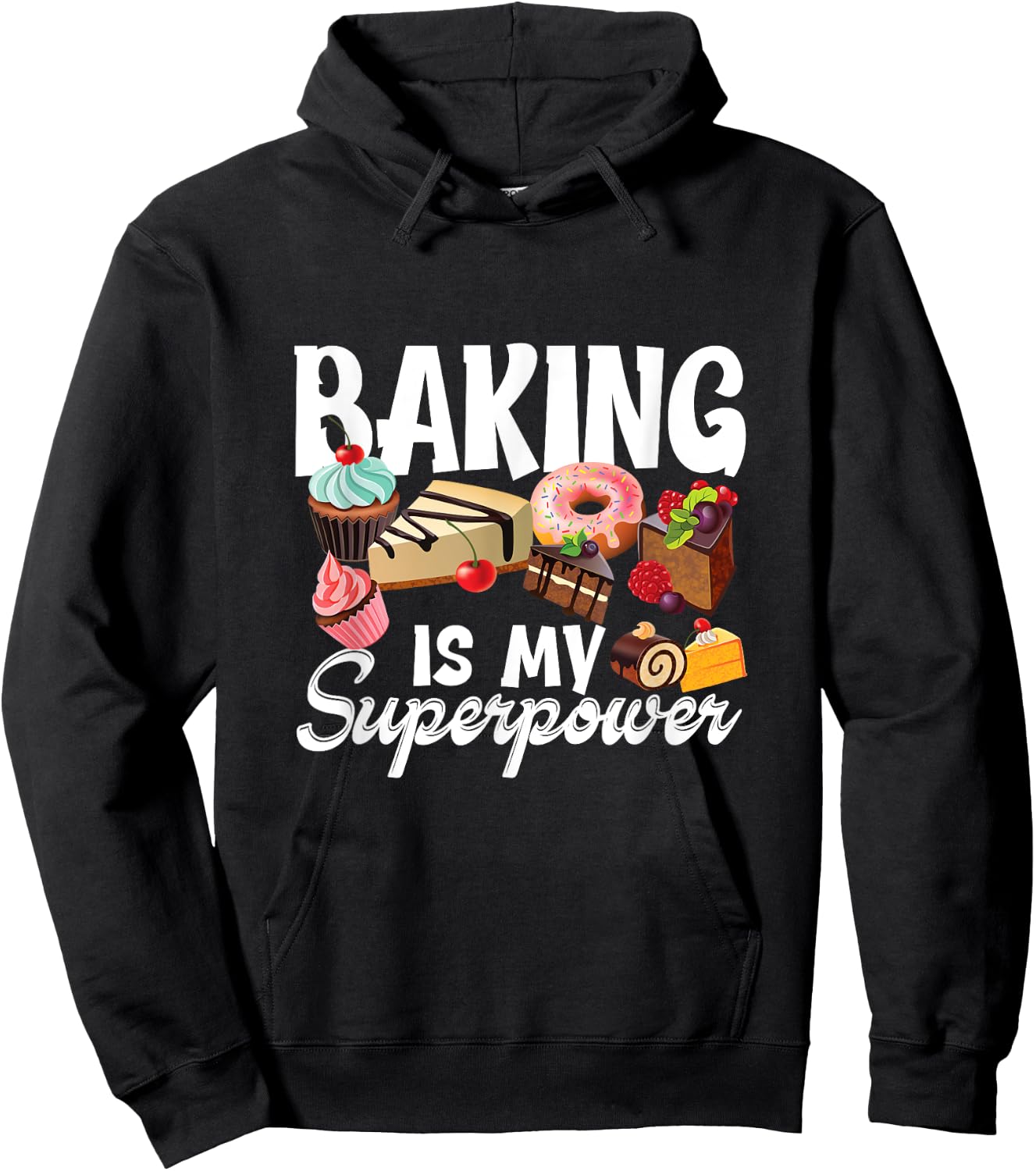 Baking is my superpower clothing women, kids, teens men Hoodie - Hoodie | Black