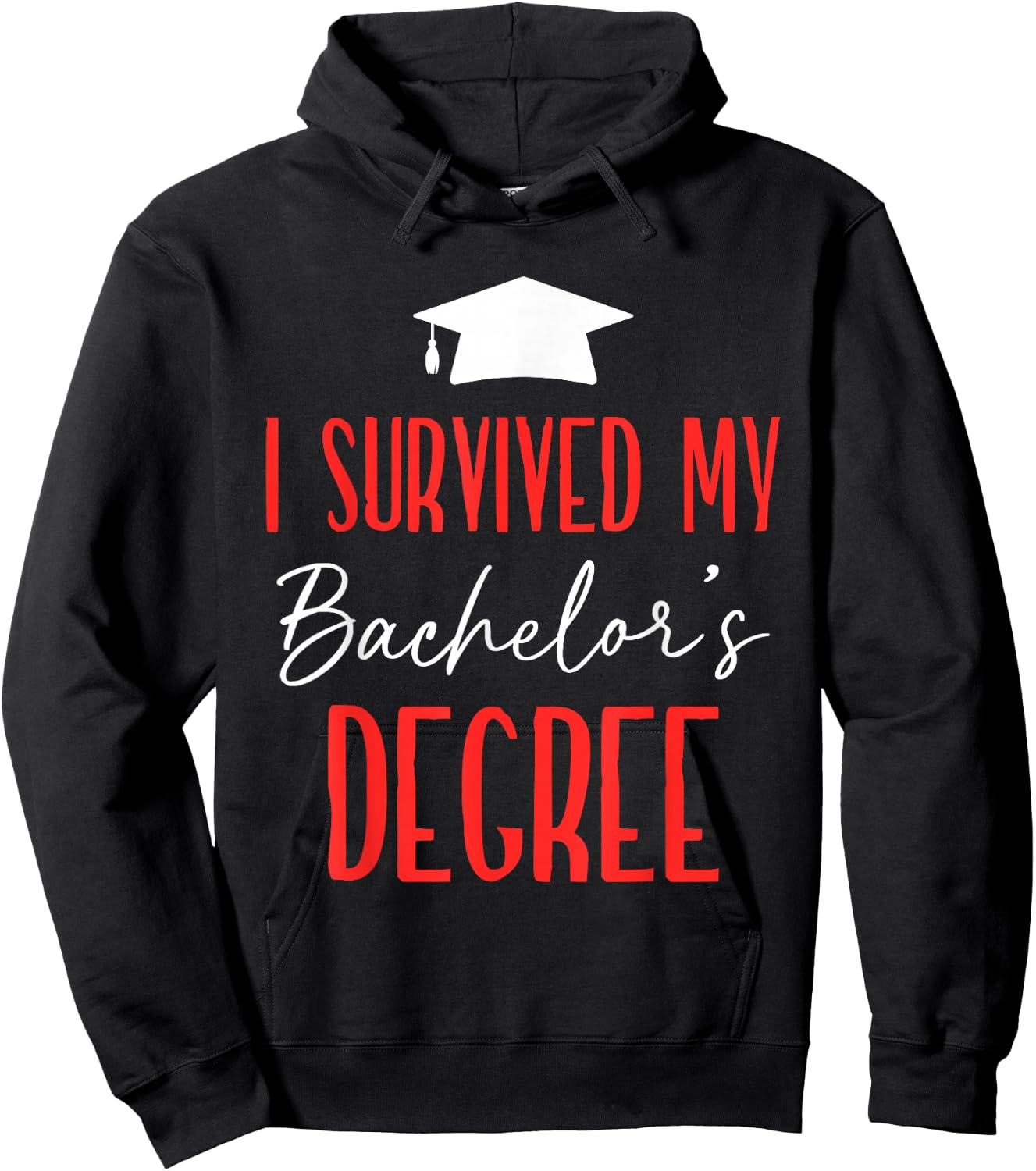 I Survived My Bachelor's Degree Party Bachelor Graduation Hoodie - Hoodie | Black