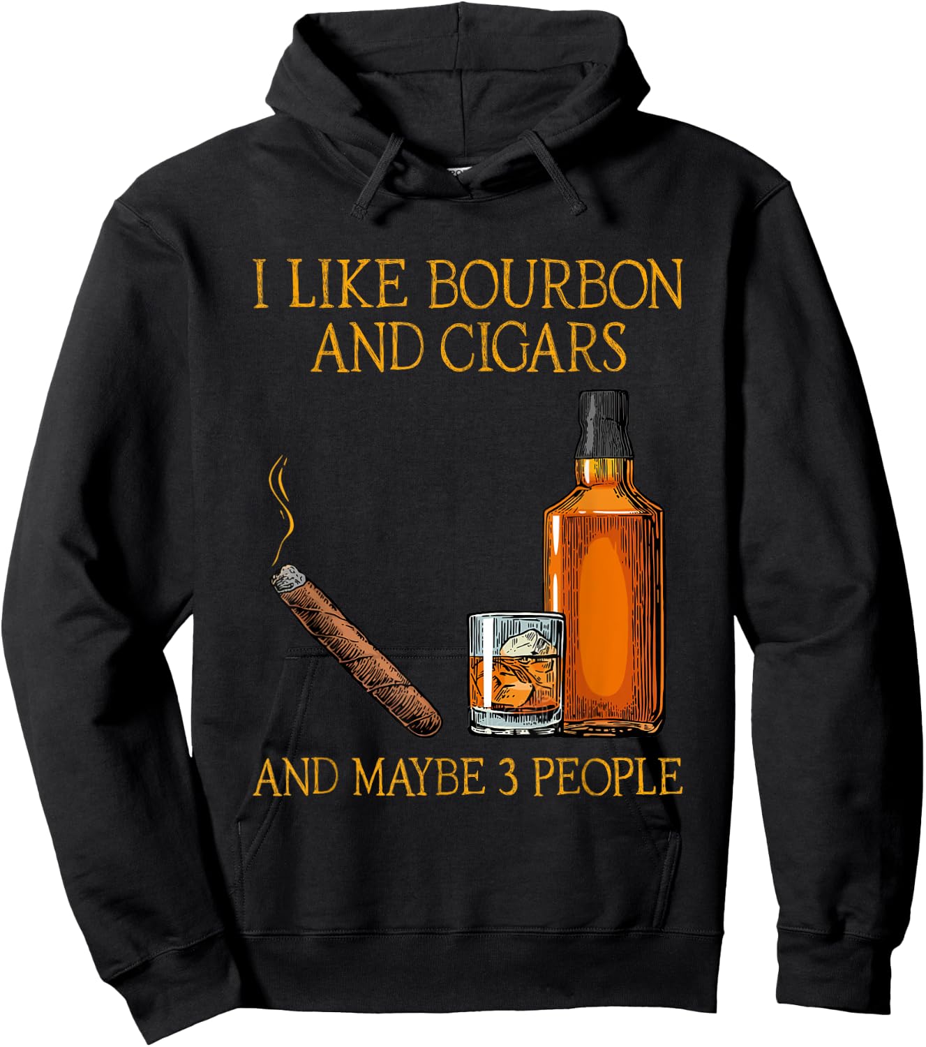 Funny I Like Bourbon And Cigars And Maybe 3 People Vintage Hoodie - Hoodie | Black