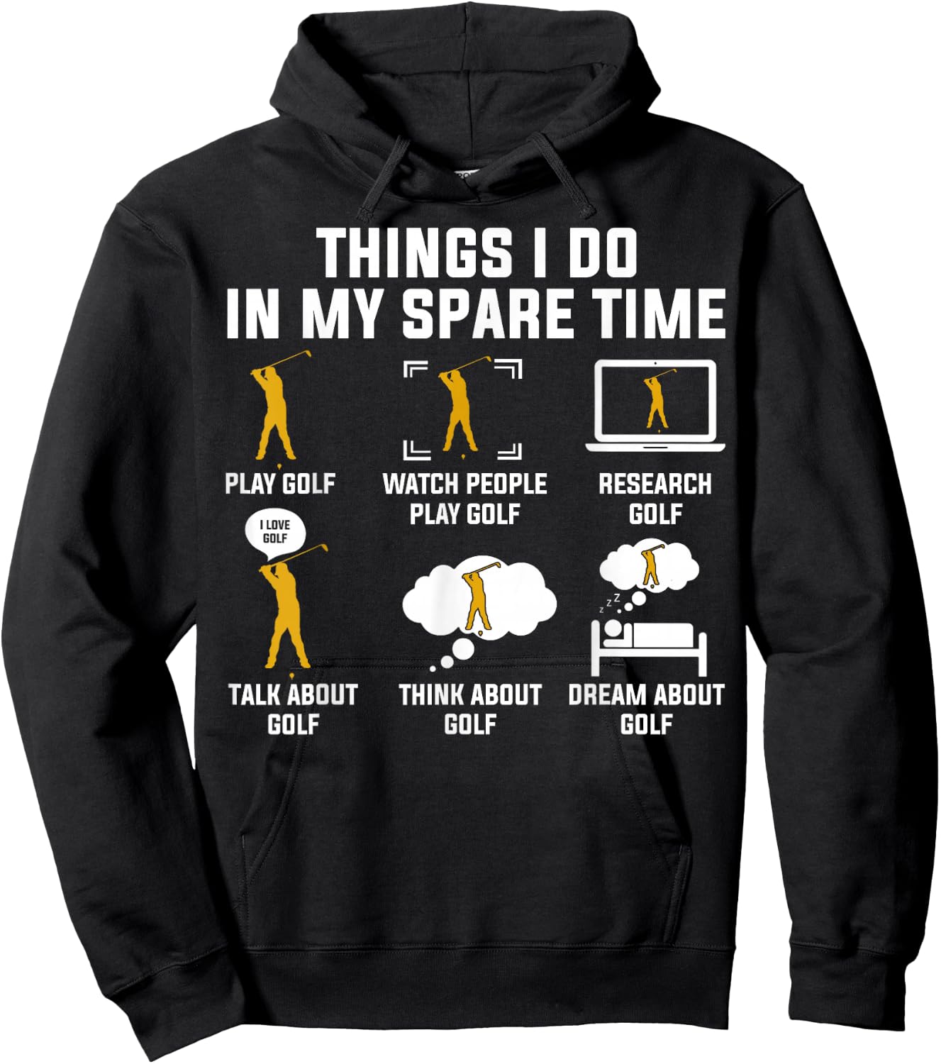 Things I Do In My Spare Time Play Golf Hoodie - Hoodie | Black