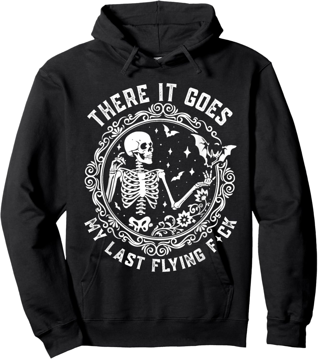 There It Goes My Last Flying F-ck Funny Cute and Sarcastic Hoodie - Hoodie | Black