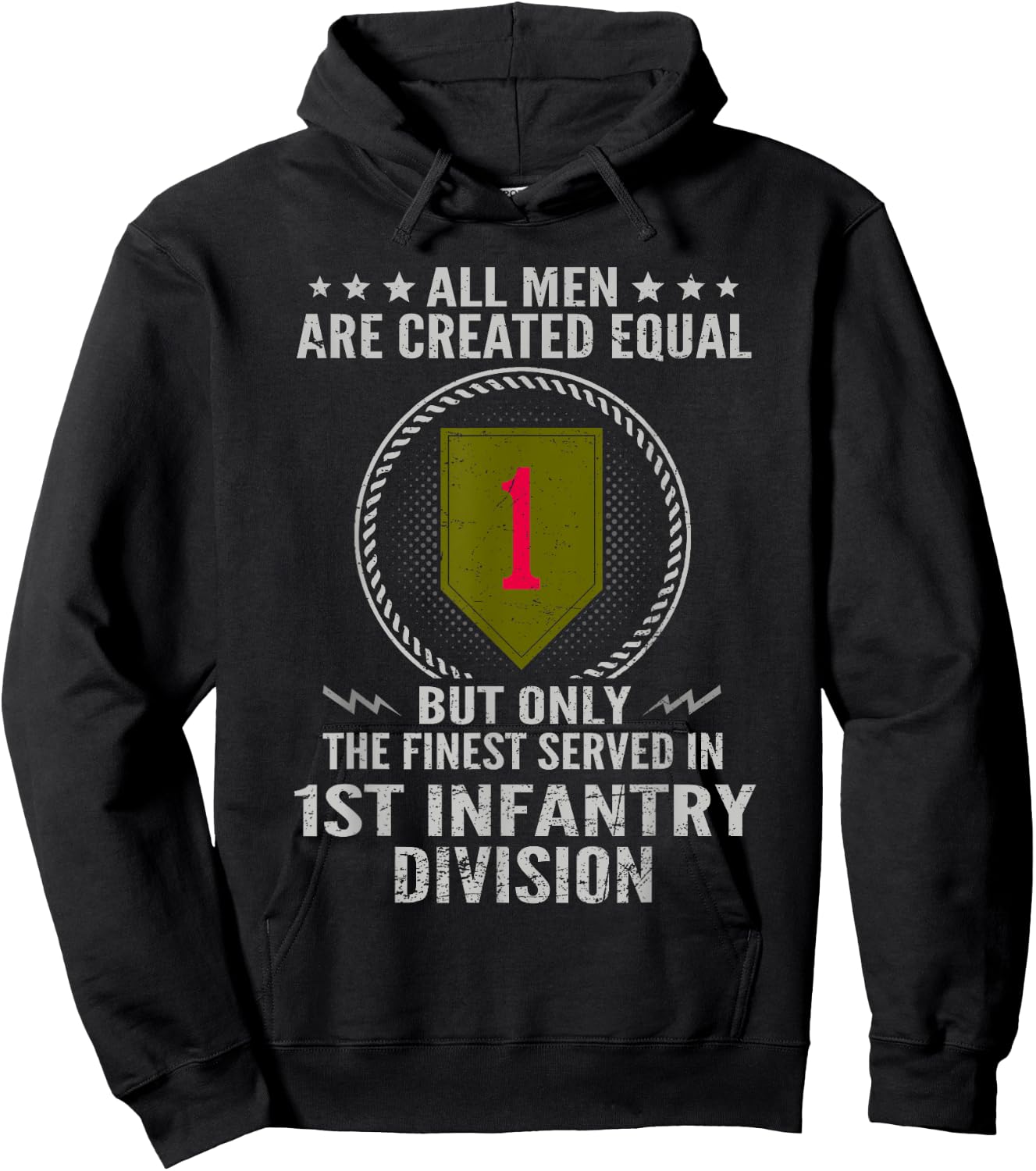 All Men Are Created Equal 1st Infantry Division US Veteran Hoodie - Hoodie | Black