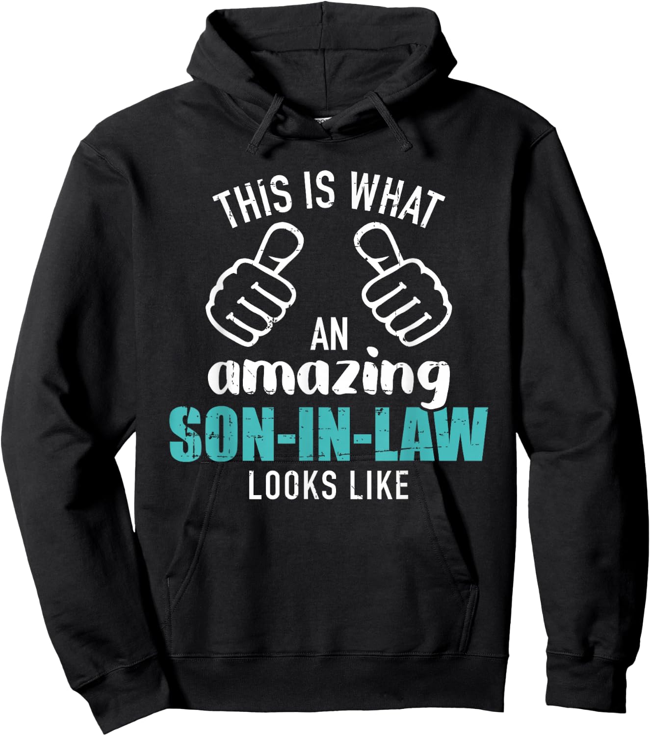 This is What an Amazing Son-in-Law Looks Like Hoodie - Hoodie | Black