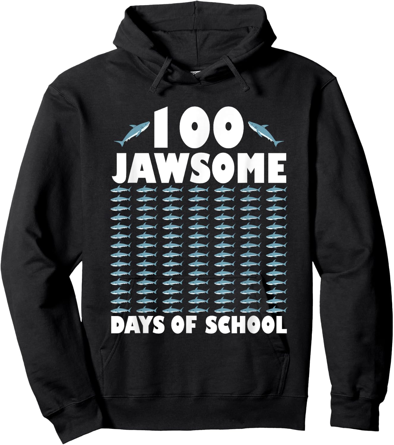 100 Jawsome Days Of School Project Shark Teacher Boy Girl Hoodie - Hoodie | Black