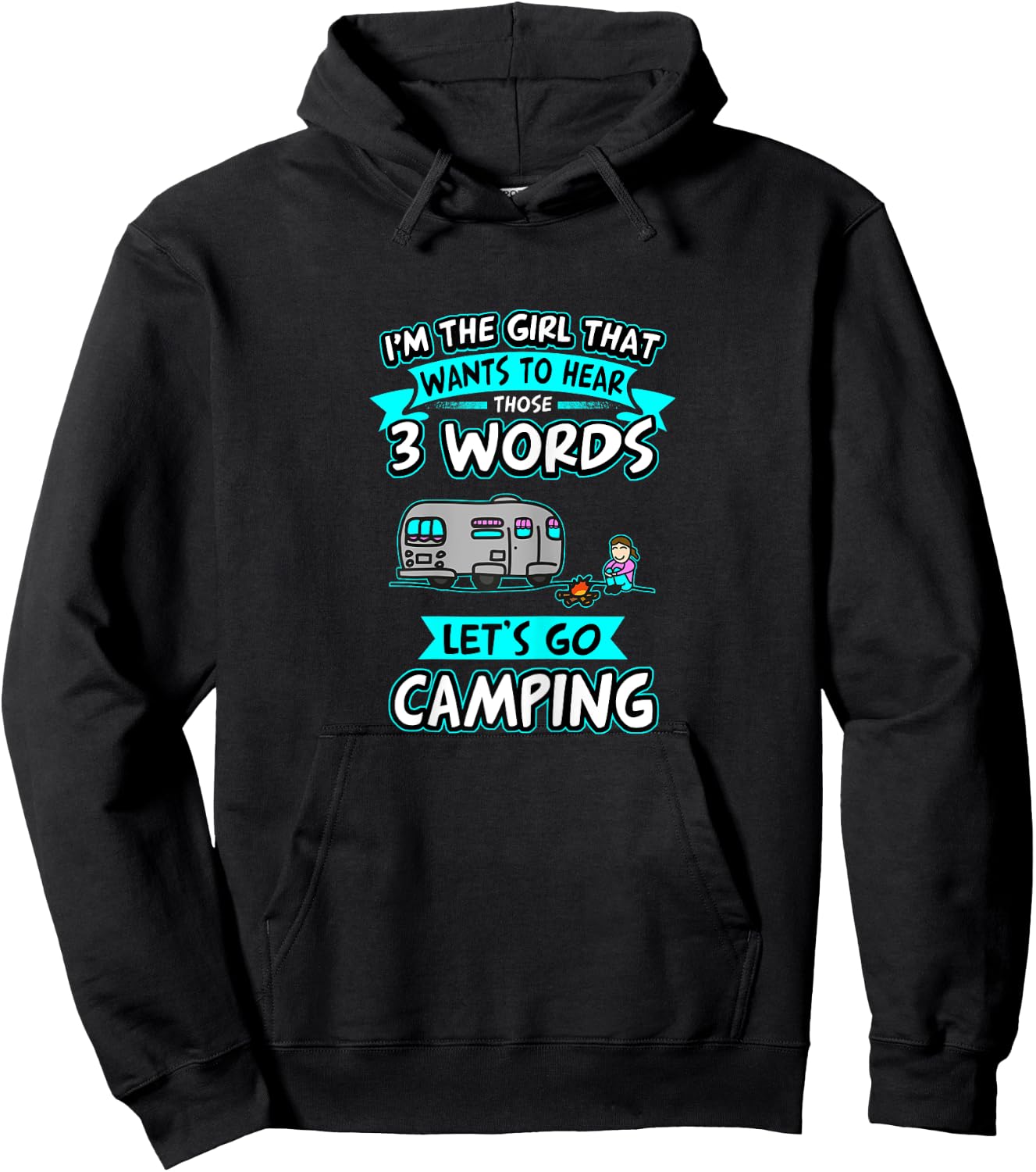 Let's go camping, 3 words Hoodie - Hoodie | Black