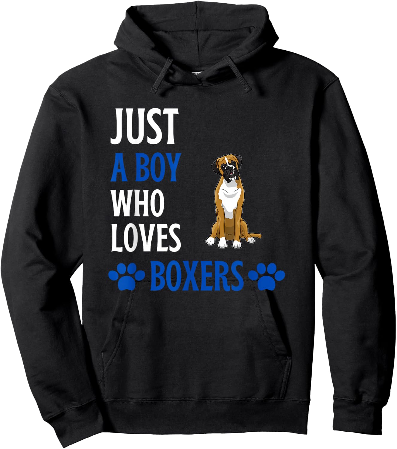Just A Boy Who Loves Boxers Funny Boxer Dog Humor Hoodie - Hoodie | Black
