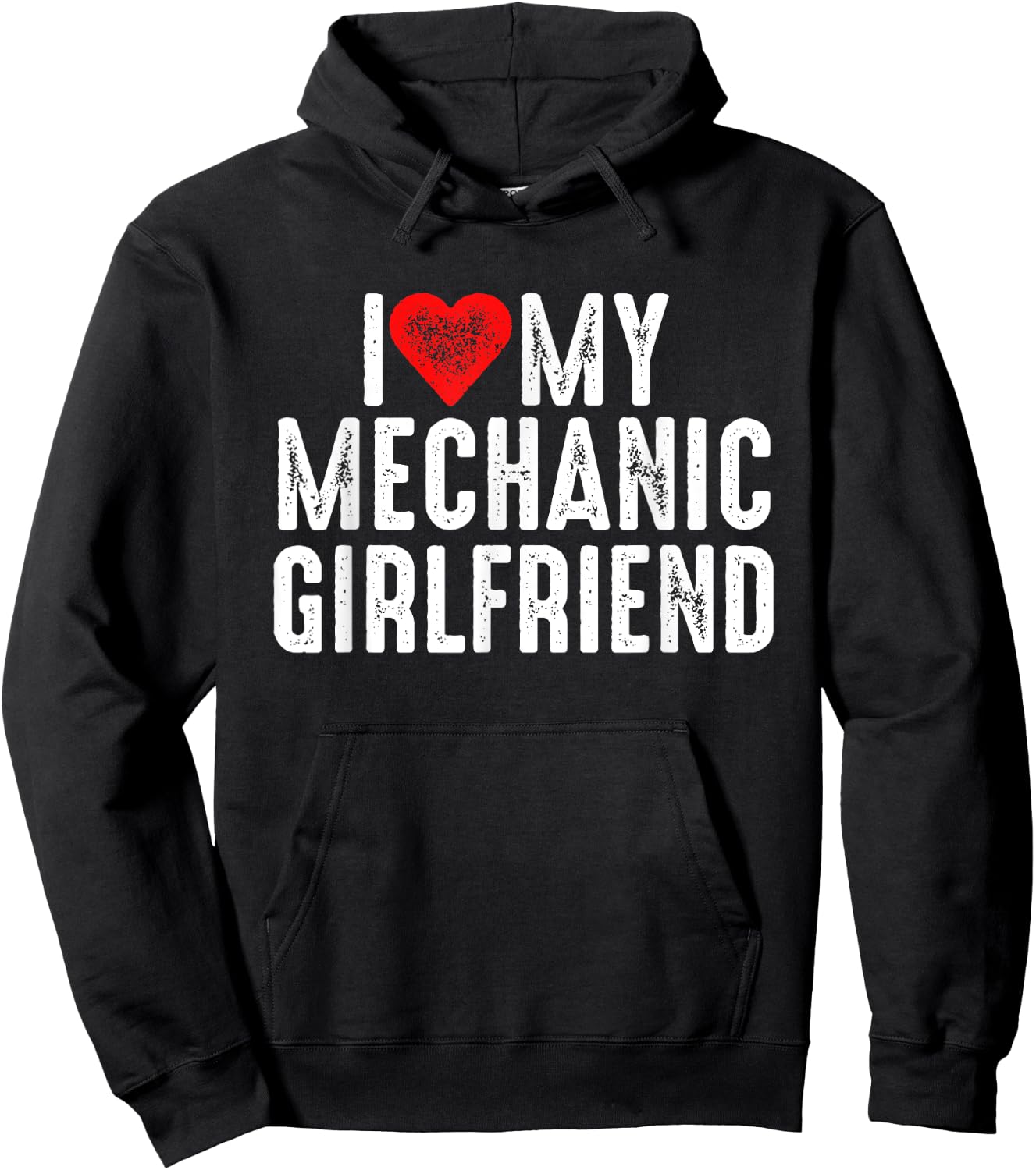 I Love My Mechanic Girlfriend Hoodie - Hoodie | Black