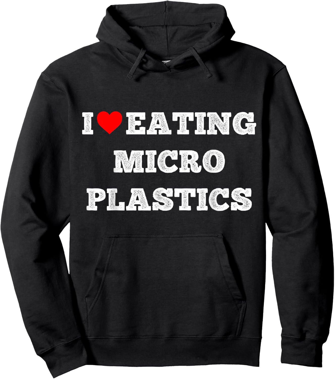 I Love Eating Microplastics, Heart To Eat Micro plastic Hoodie - Hoodie | Black