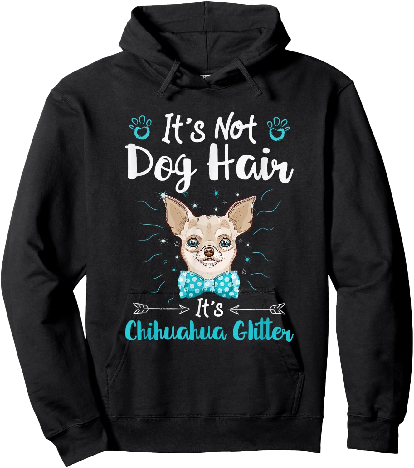 It's Not Dog Hair It's Chihuahua Glitter Hoodie - Hoodie | Black