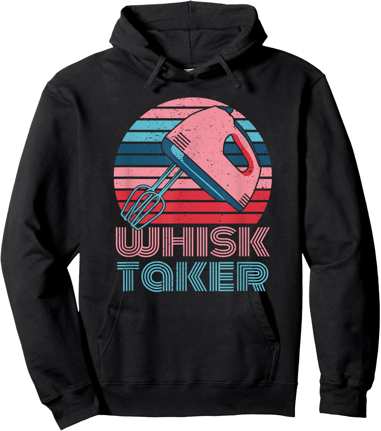 Whisk Taker Baking Pun Joke Cookies Cake Kitchen Hoodie - Hoodie | Black