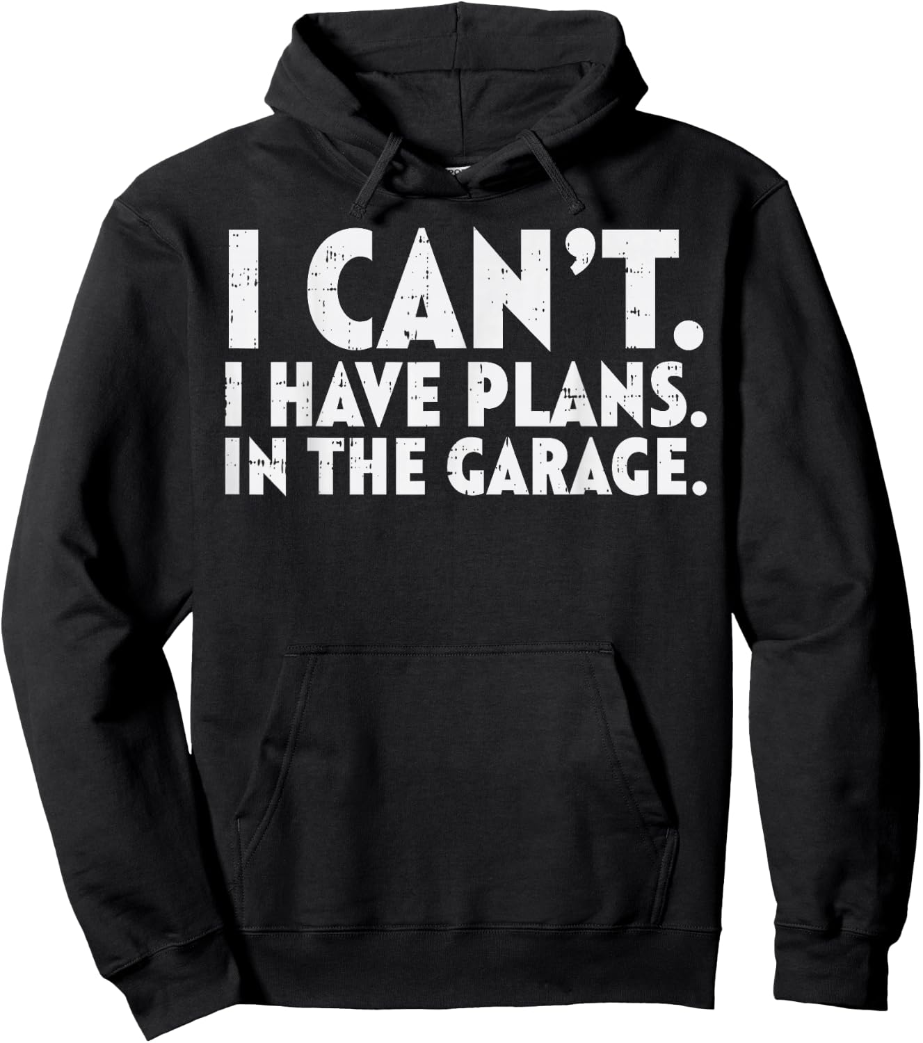 Cant Have Plans Garage Funny Mechanic Husbands Dads Men Gift Hoodie - Hoodie | Black