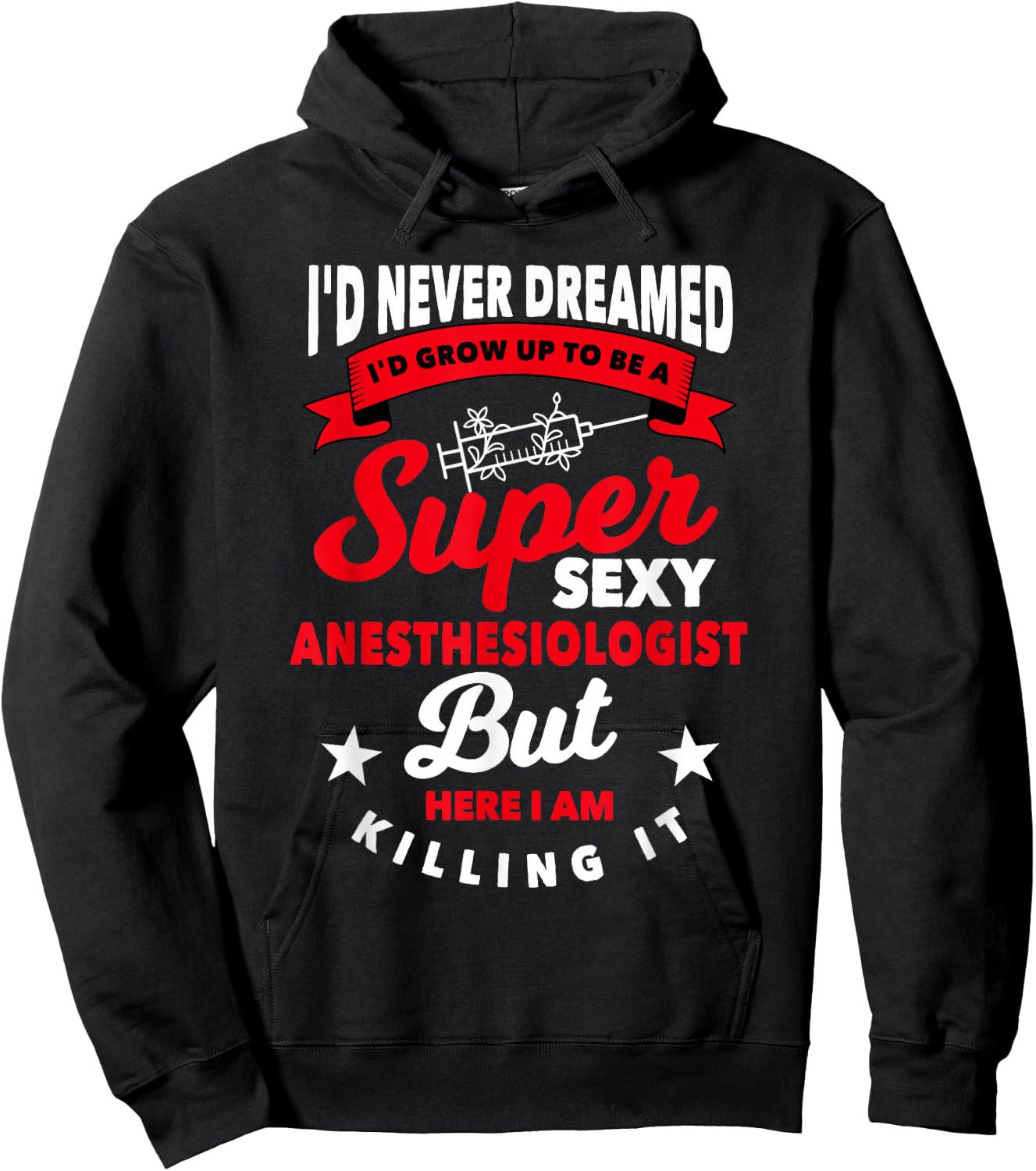 Funny Anesthesiologist Gift Hospital Anesthesia Hoodie - Hoodie | Black