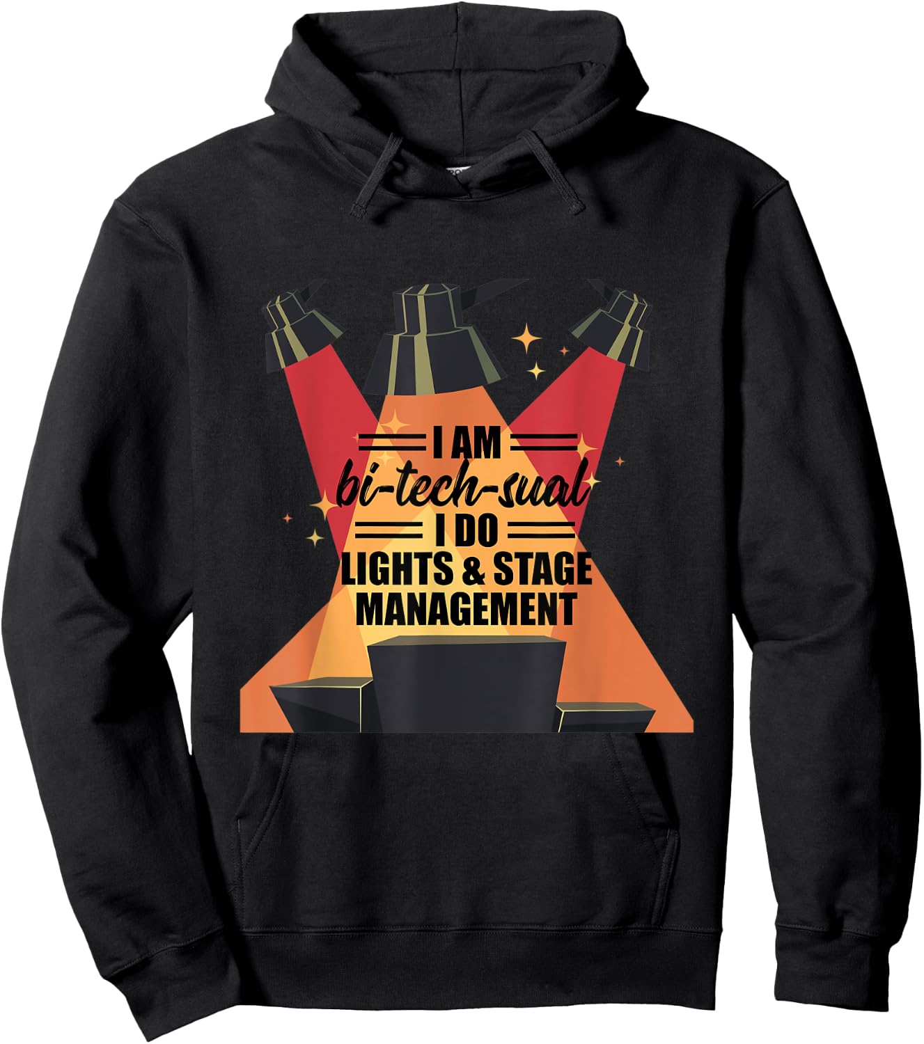 Bitechsual Lights Stage Management Lighting Engineer Gift Hoodie - Hoodie | Black