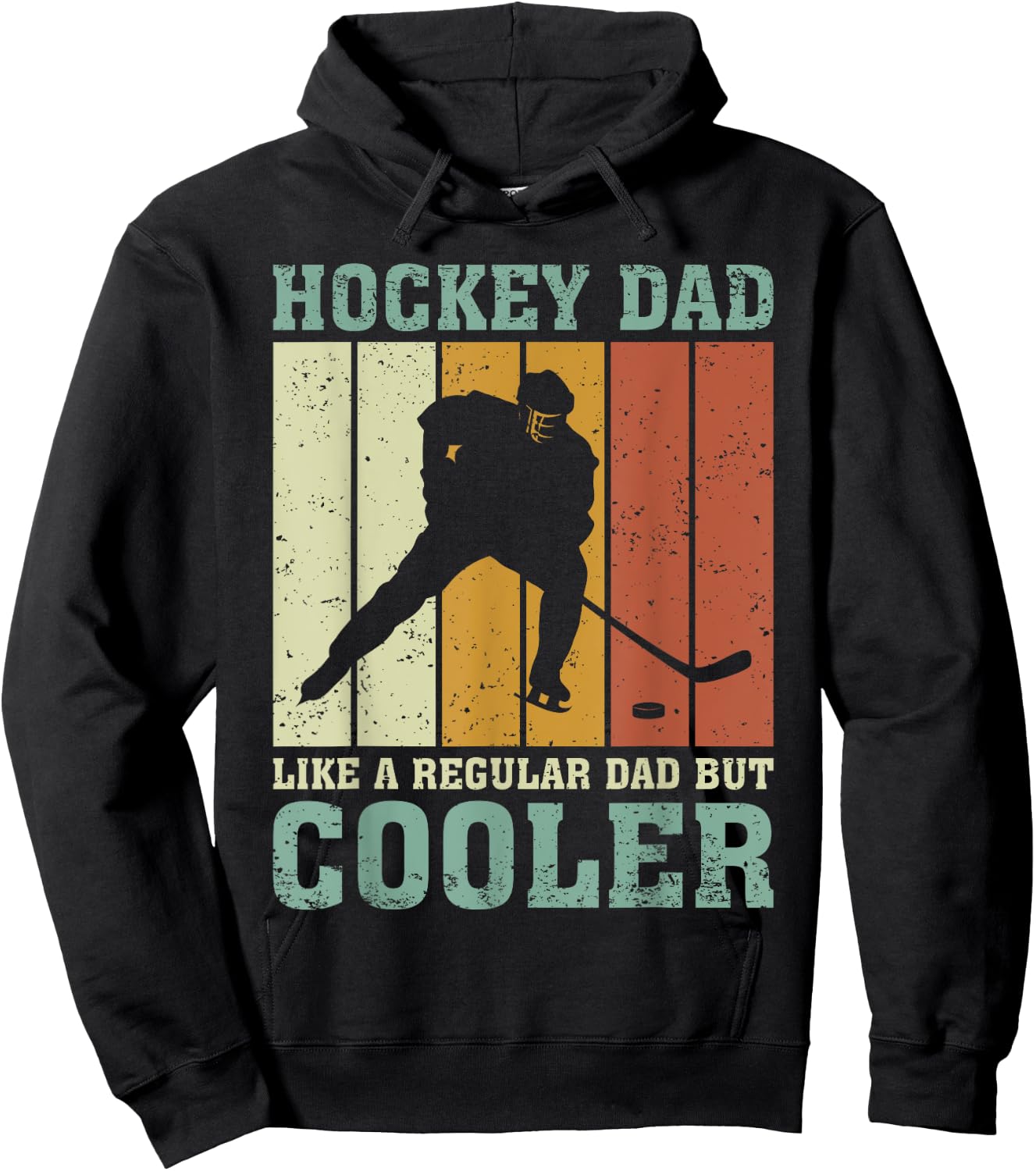 Hockey Dad Like A Regular Dad But Cooler Fathers Day Hoodie - Hoodie | Black