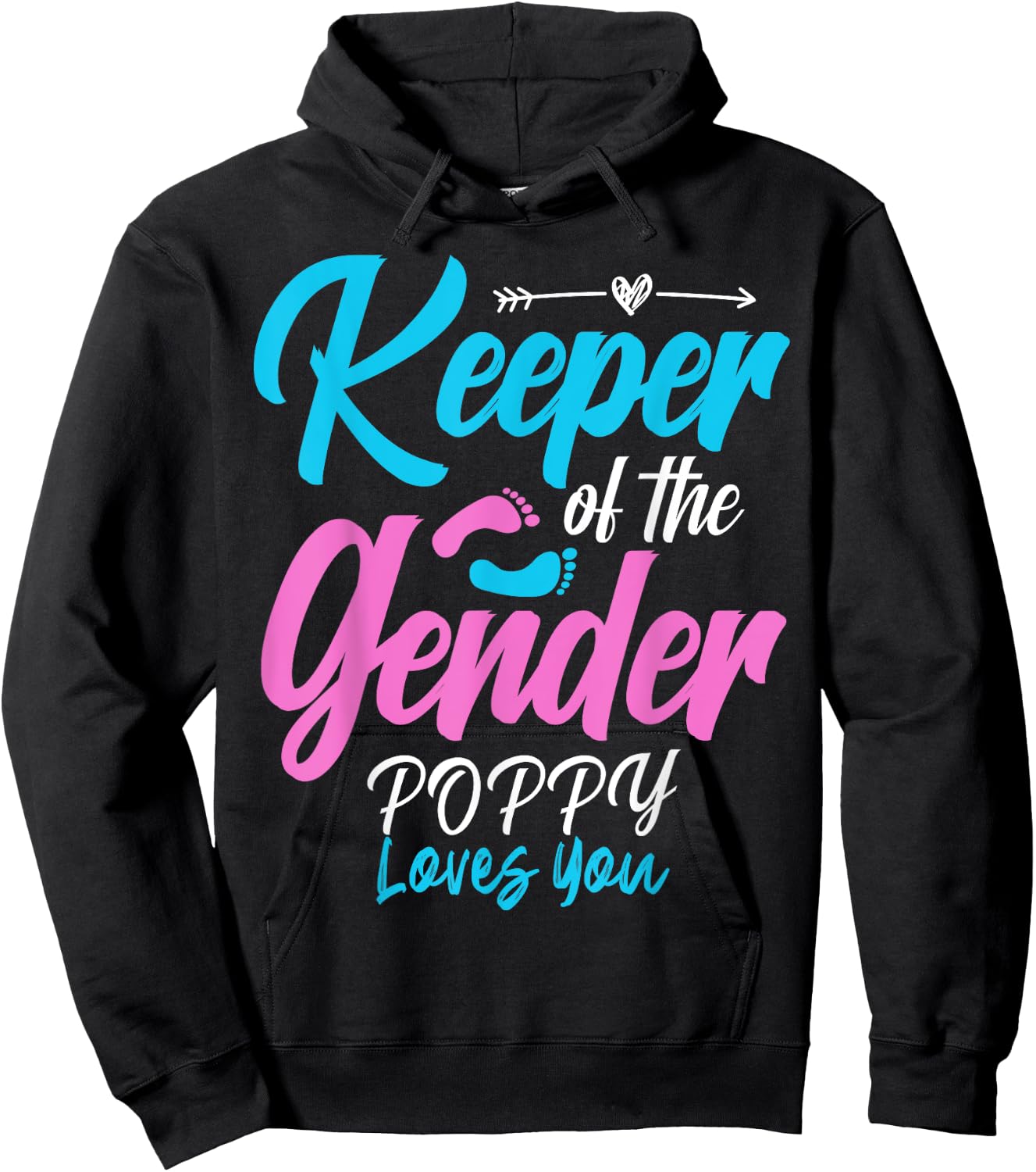 Keeper Of The Gender Reveal POPPY Loves You Baby Shower Hoodie - Hoodie | Black