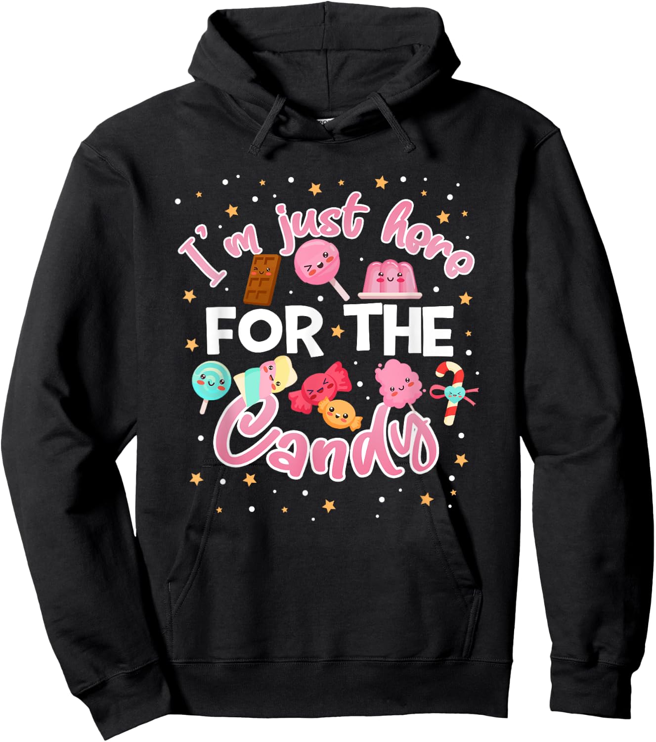 I'm Just Here for The Candy Funny Halloween Food Humor Hoodie - Hoodie | Black
