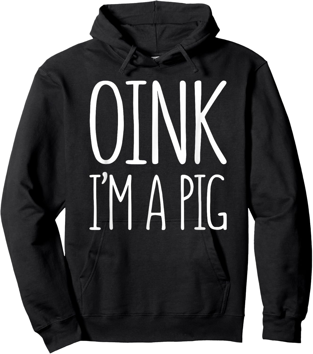 Oink I'm A Pig Shirt Adult Men Women Kids Pig Costume Hoodie - Hoodie | Black
