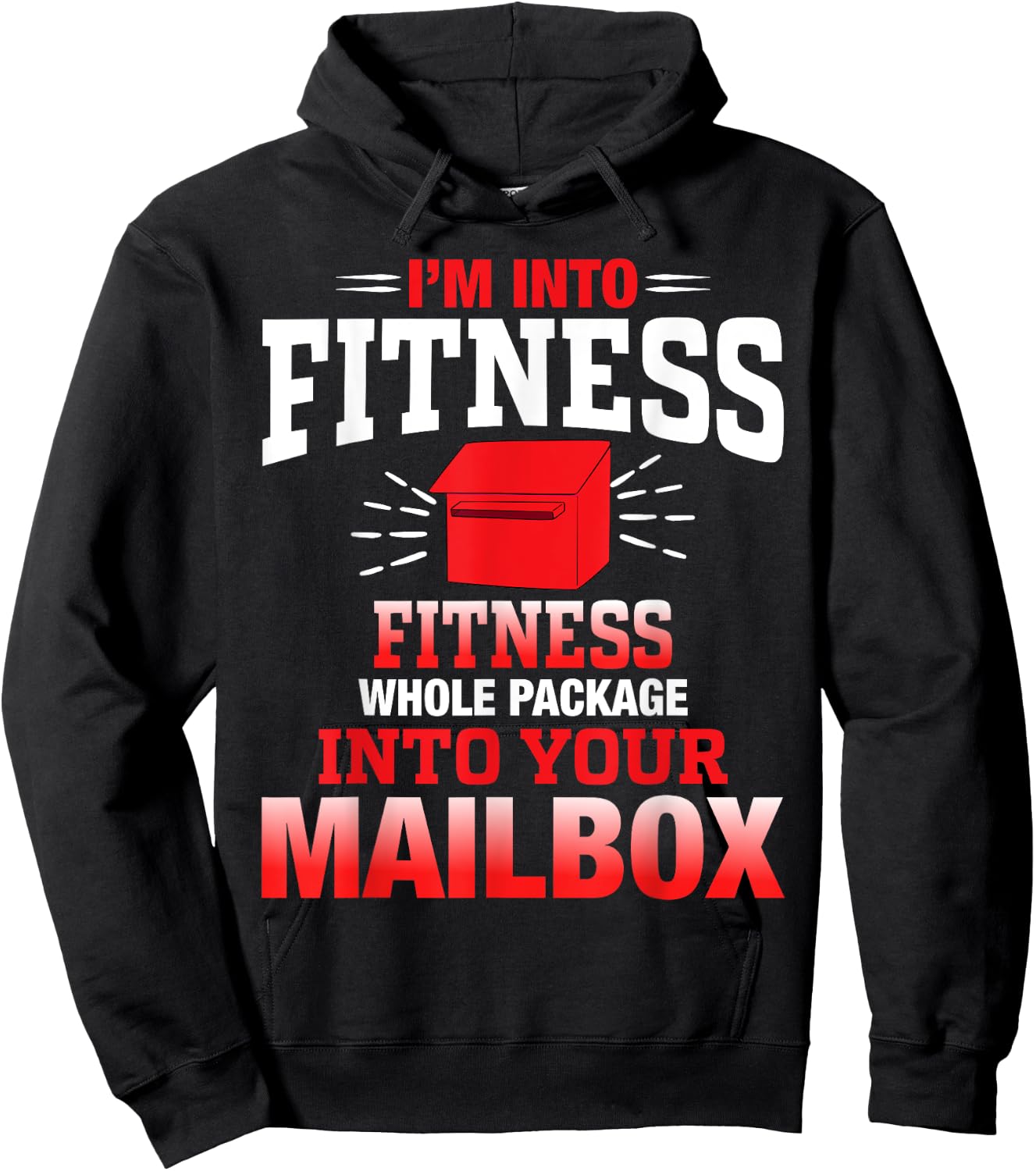 Funny Mailman Fitness Pun Humor Postal Worker Appreciation Hoodie - Hoodie | Black