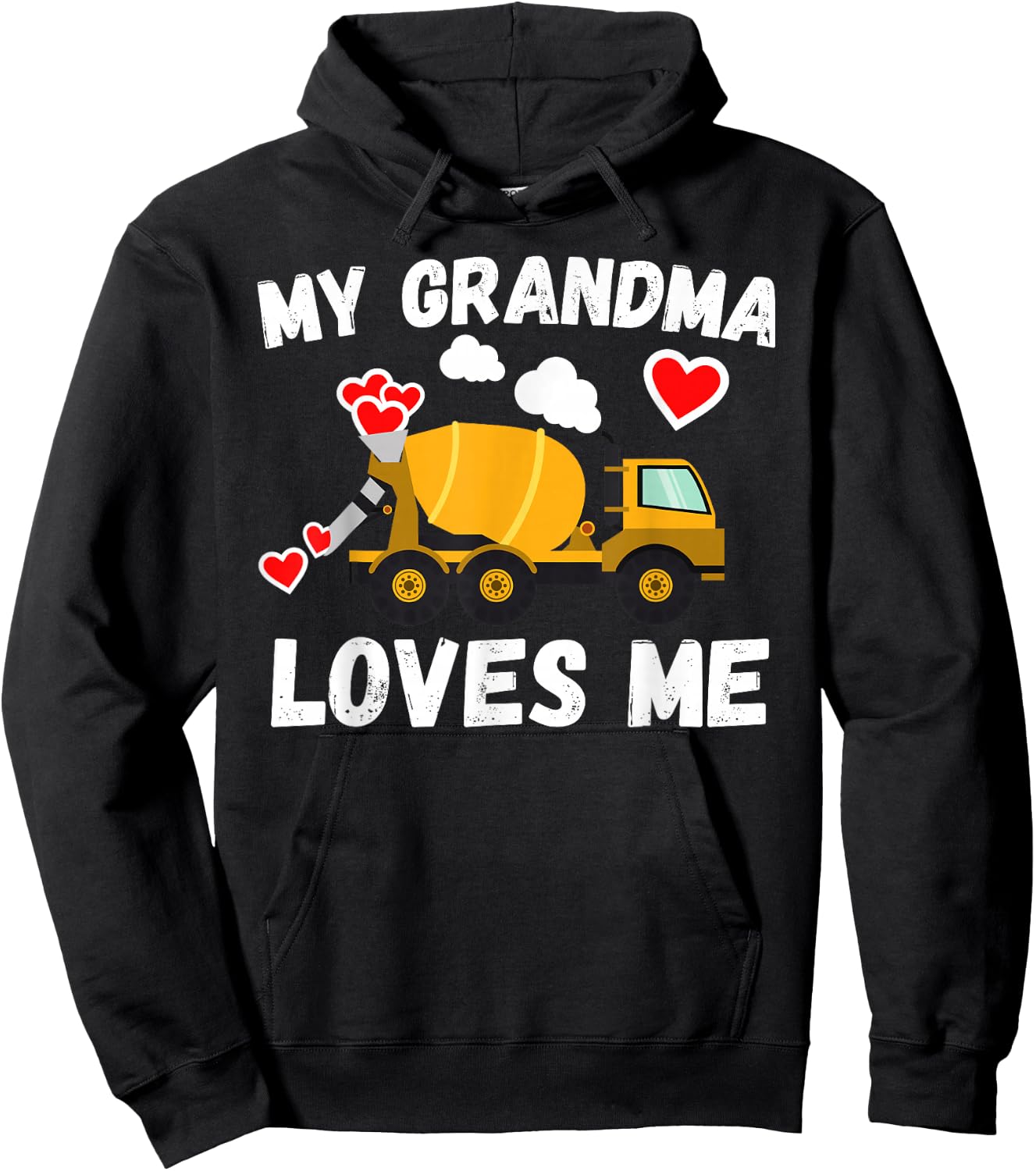 My Grandma Loves Me Boys Kids Grandson Cement Truck Gift Hoodie - Hoodie | Black