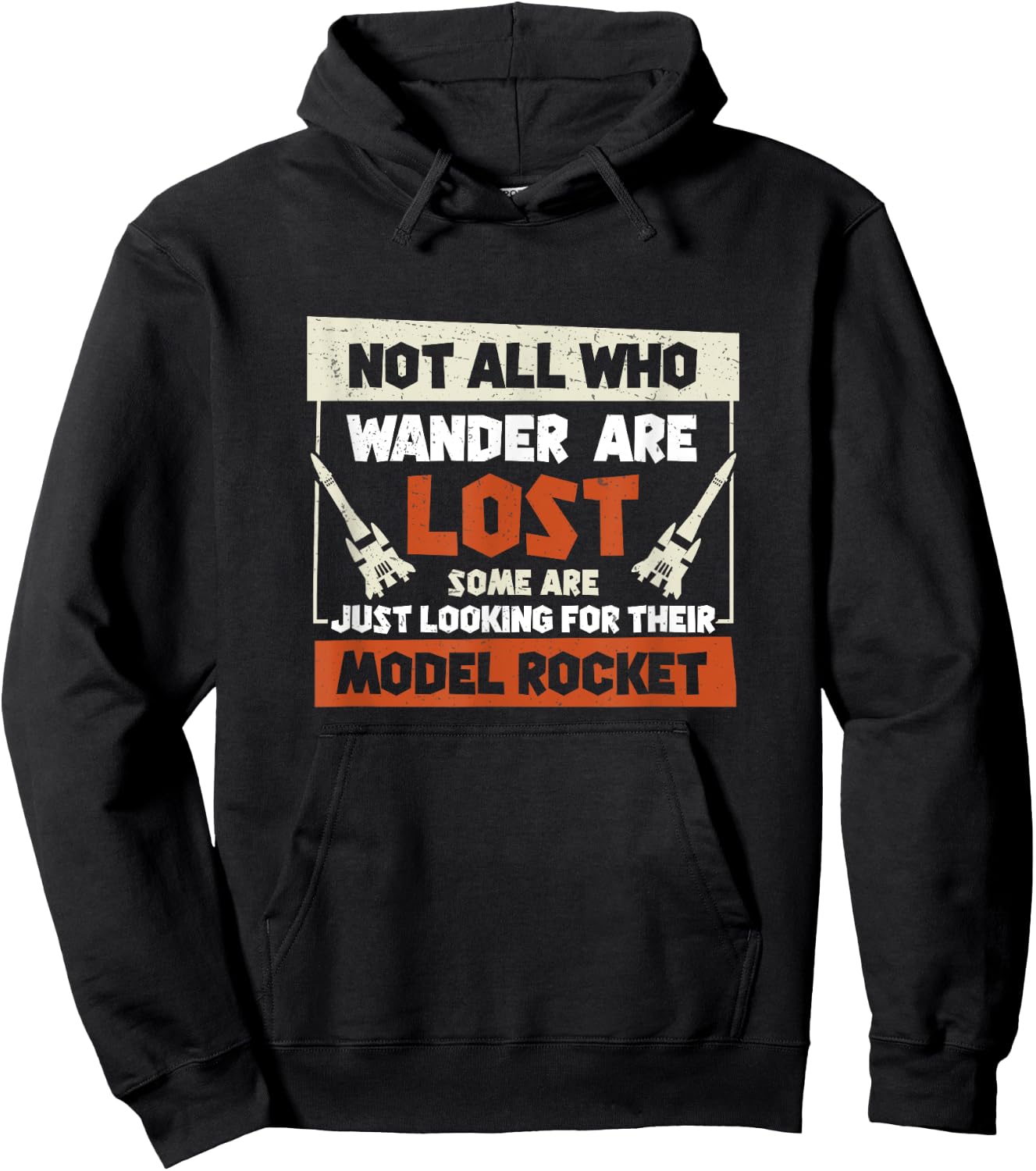 Model Rocket Just Looking For Funny Rocket Science Hoodie - Hoodie | Black