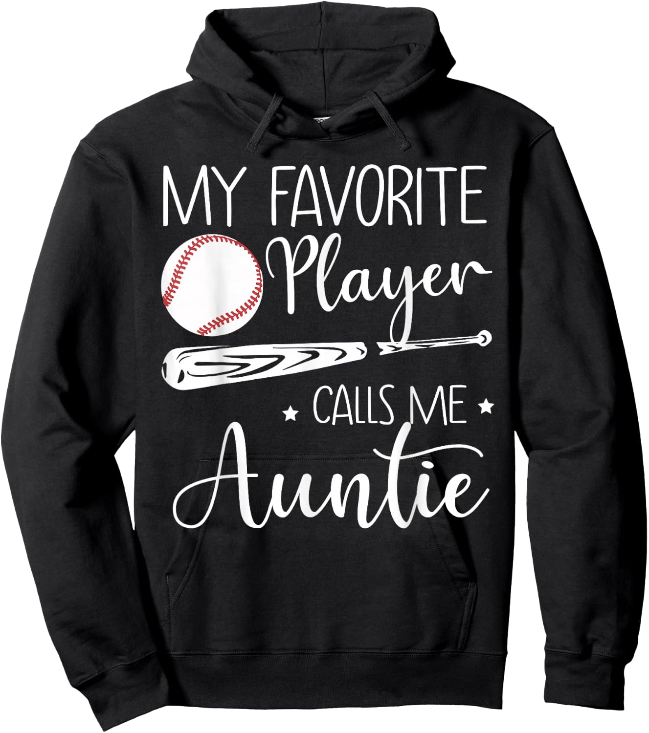 Baseball My Favorite Player Calls Me Auntie Grandma Gift Hoodie - Hoodie | Black