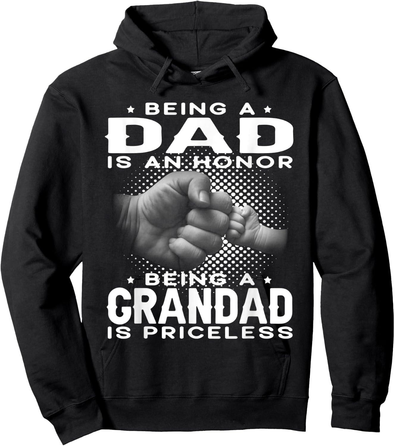 Being a DAD is an HONOR Being a GRANDAD is PRICELESS Grandpa Hoodie - Hoodie | Black