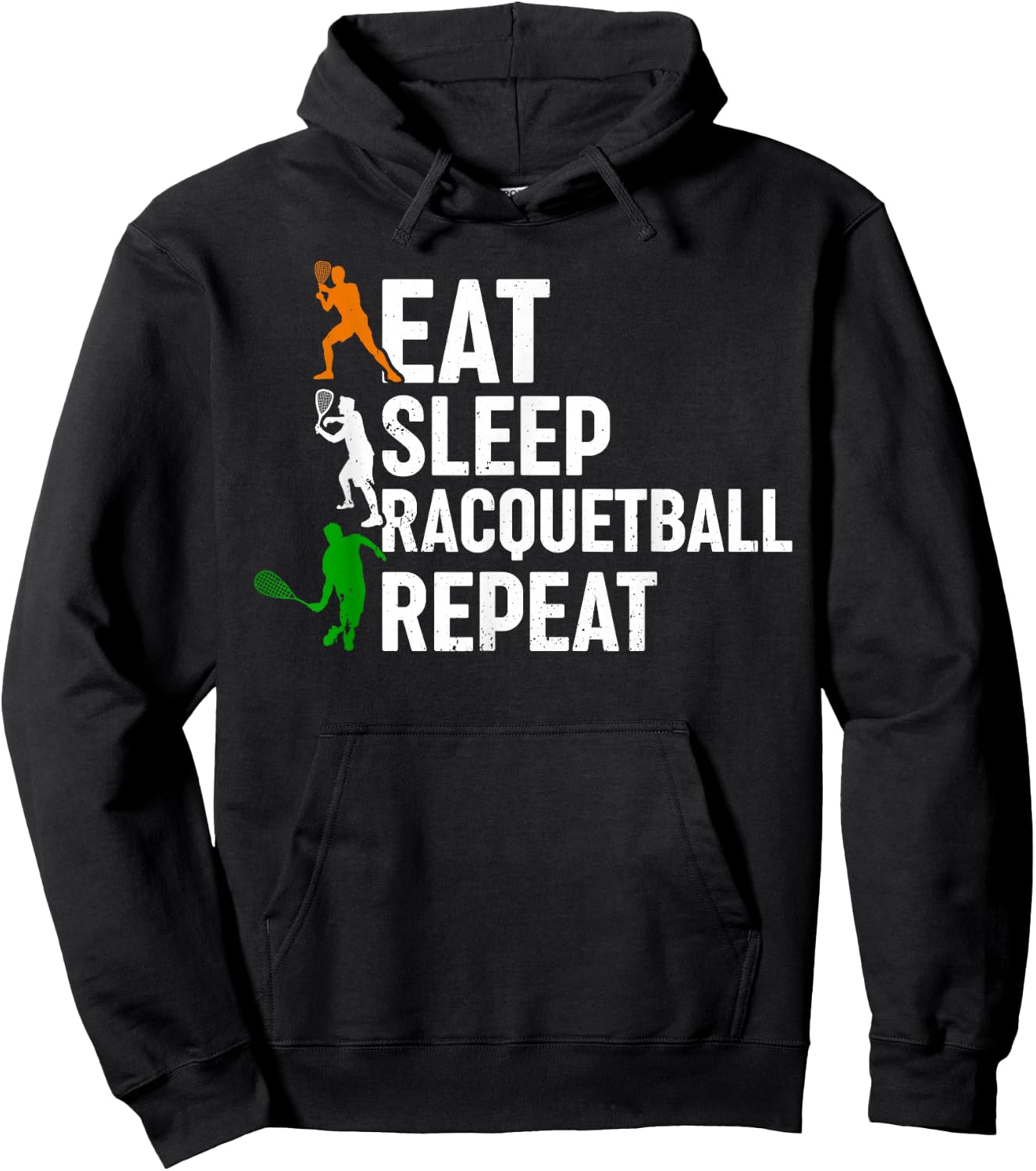 Eat Sleep Racquetball Repeat - Racquetball Hoodie - Hoodie | Black