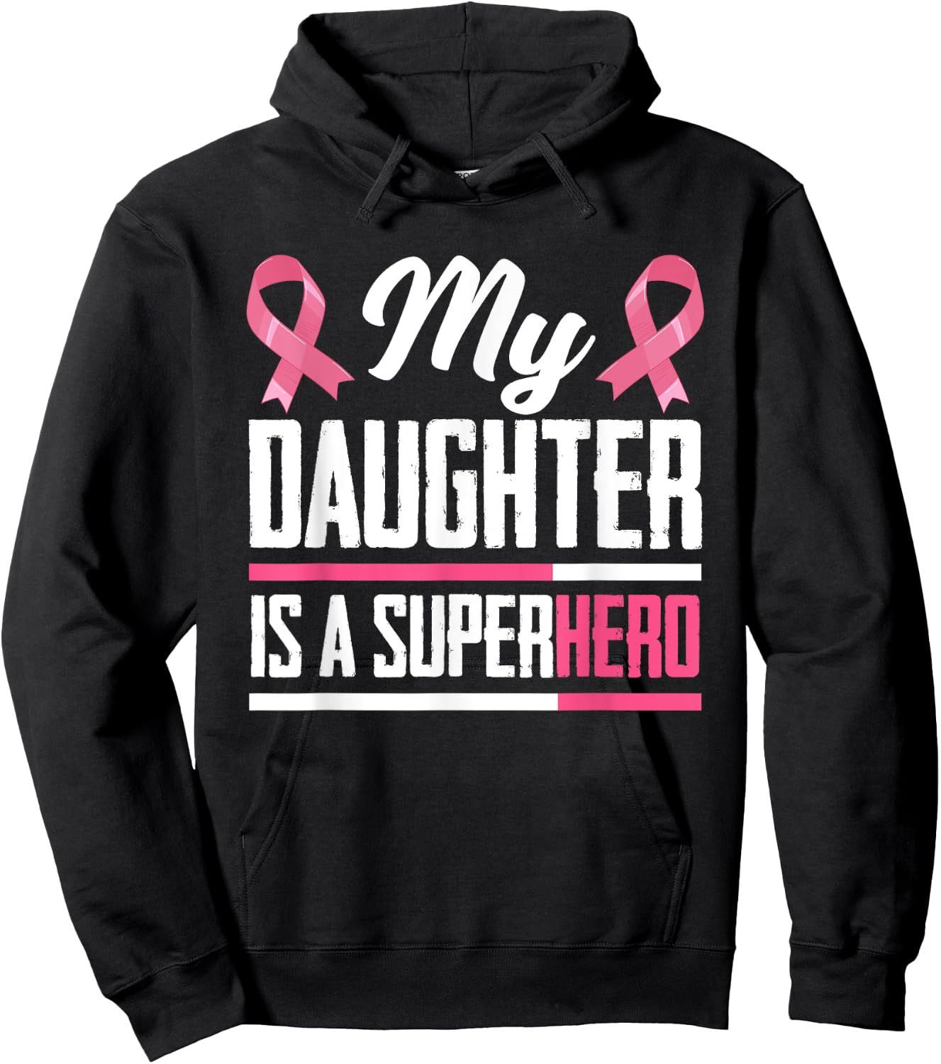 My Daughter Is A Superhero Mom Dad Breast Cancer Awareness Hoodie - Hoodie | Black
