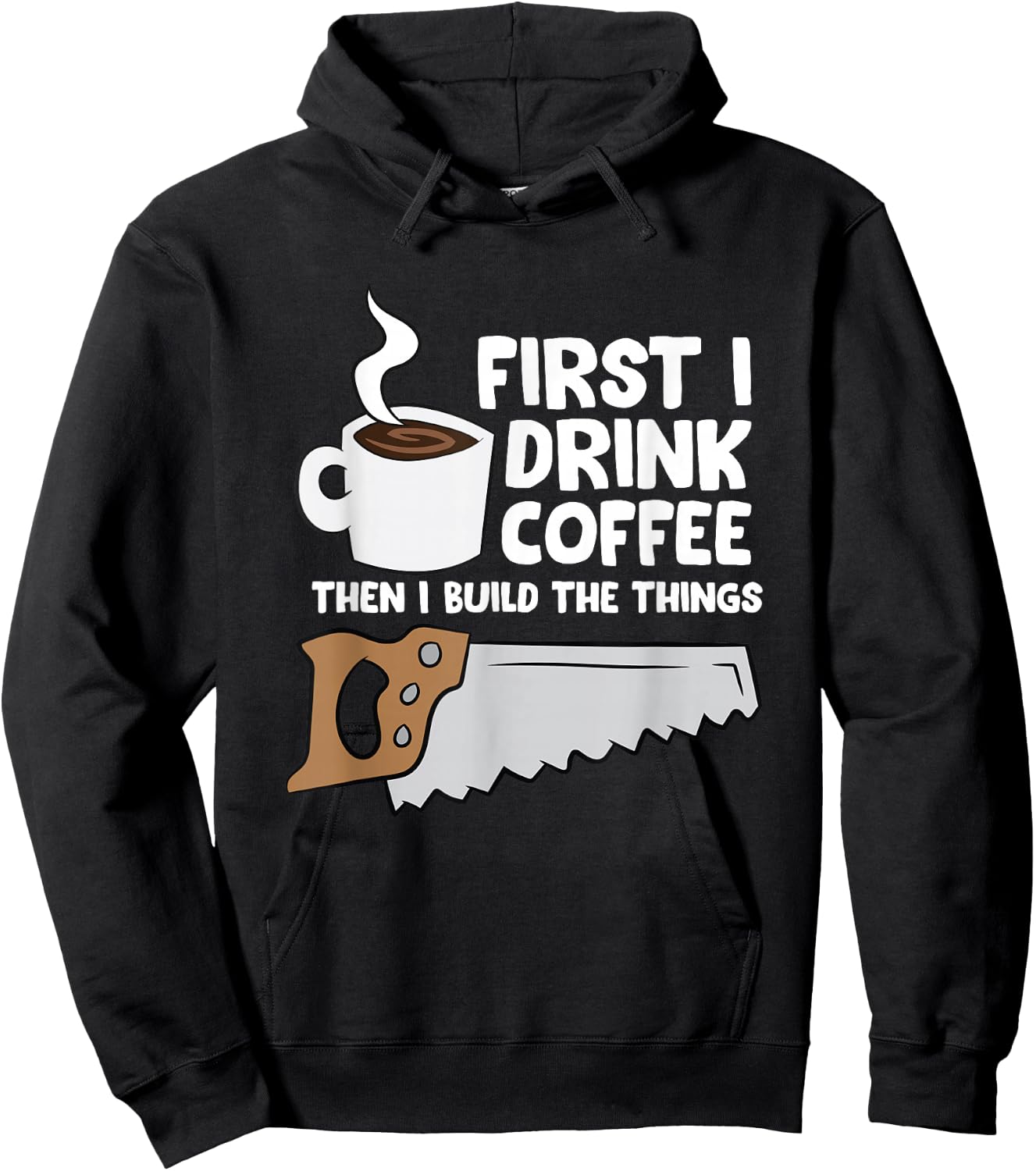 Woodworking Coffee Drink Woodworker Carpenters Coffee Hoodie - Hoodie | Black