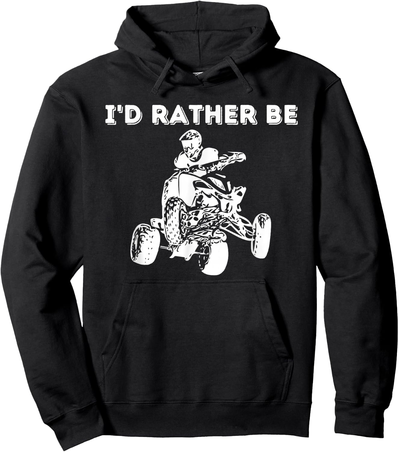 I'd Rather Be Riding Quad Bikes - Quad Biker ATV 4 Wheeler Hoodie - Hoodie | Black