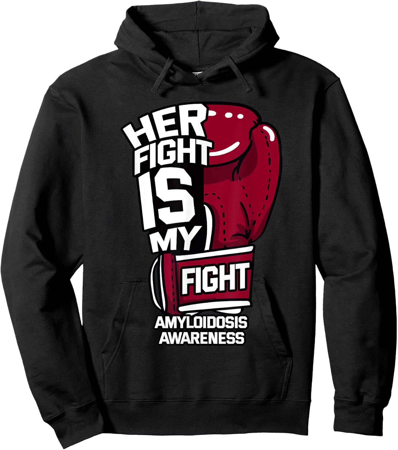 Her Fight Is My Fight Amyloidosis ATTR AA AL Amyloid Patient Hoodie - Hoodie | Black