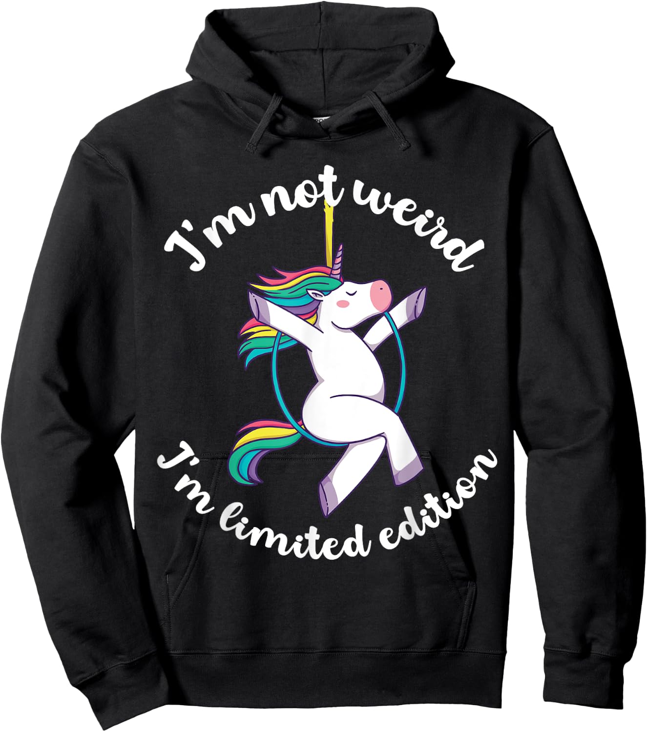I'm not weird I'm limited edition Unicorn Hoodie - Hoodie | Black