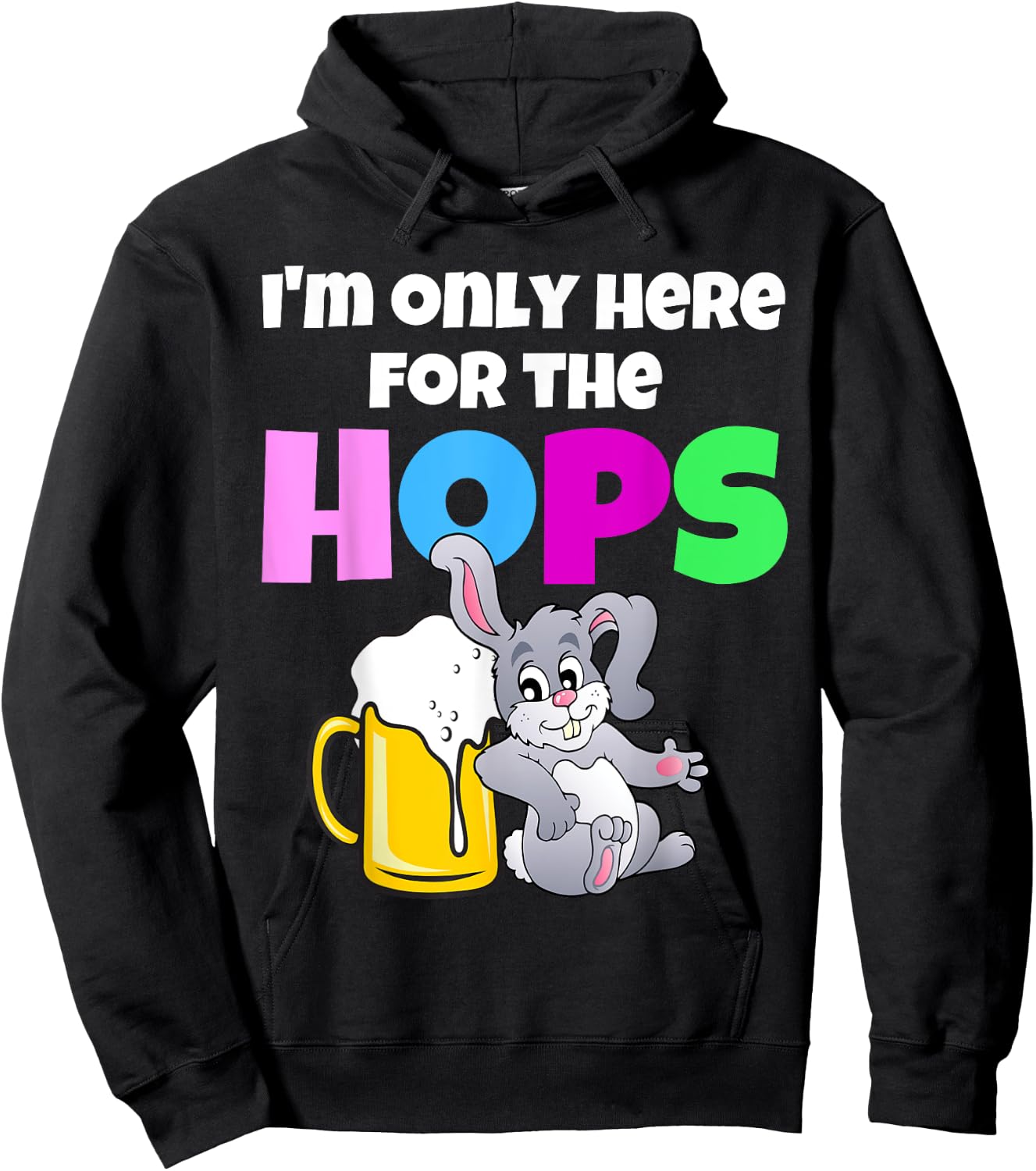 Funny Adult Easter Bunny Drinking Beer Here For The Hops Hoodie - Hoodie | Black