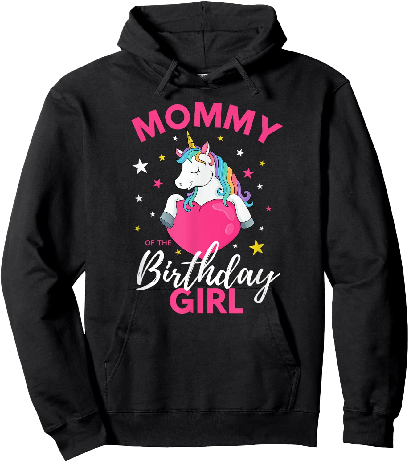 Mommy Of The Birthday Girl Unicorn Hoodie - Hoodie | Black