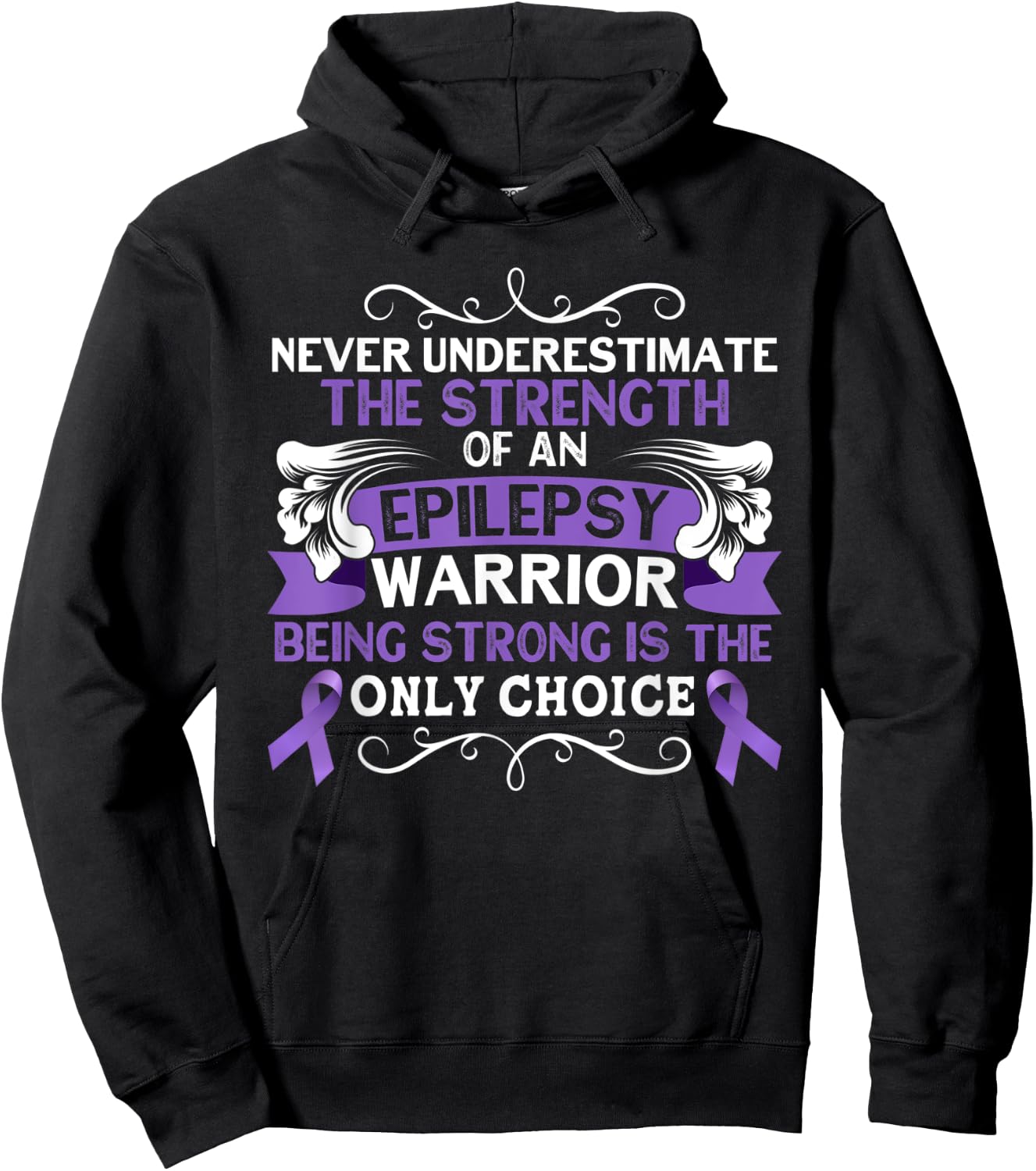 Never Underestimate The Strength of Epilepsy Warrior Purple Hoodie - Hoodie | Black