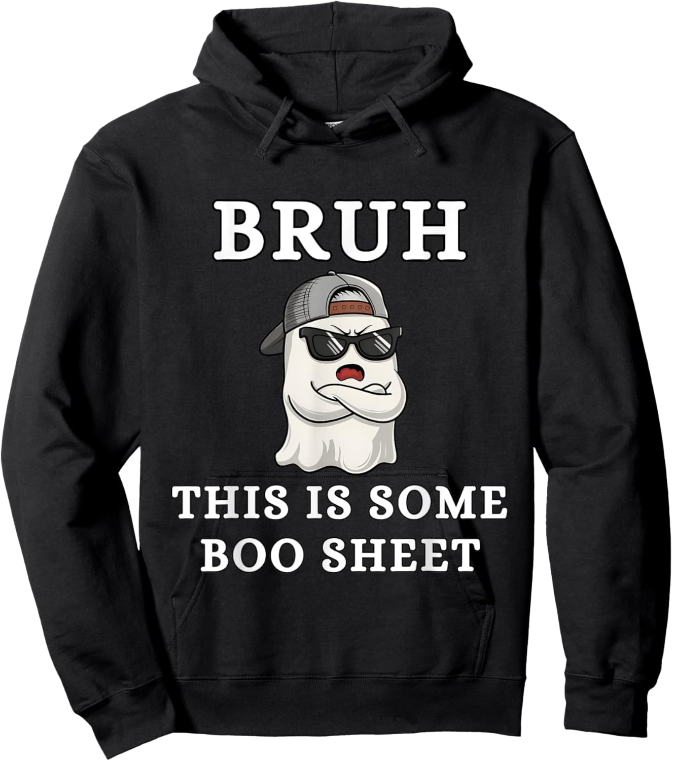 Bruh This is Some Boo Sheet, Funny Halloween Boo Sheet Bruh Hoodie - Hoodie | Black