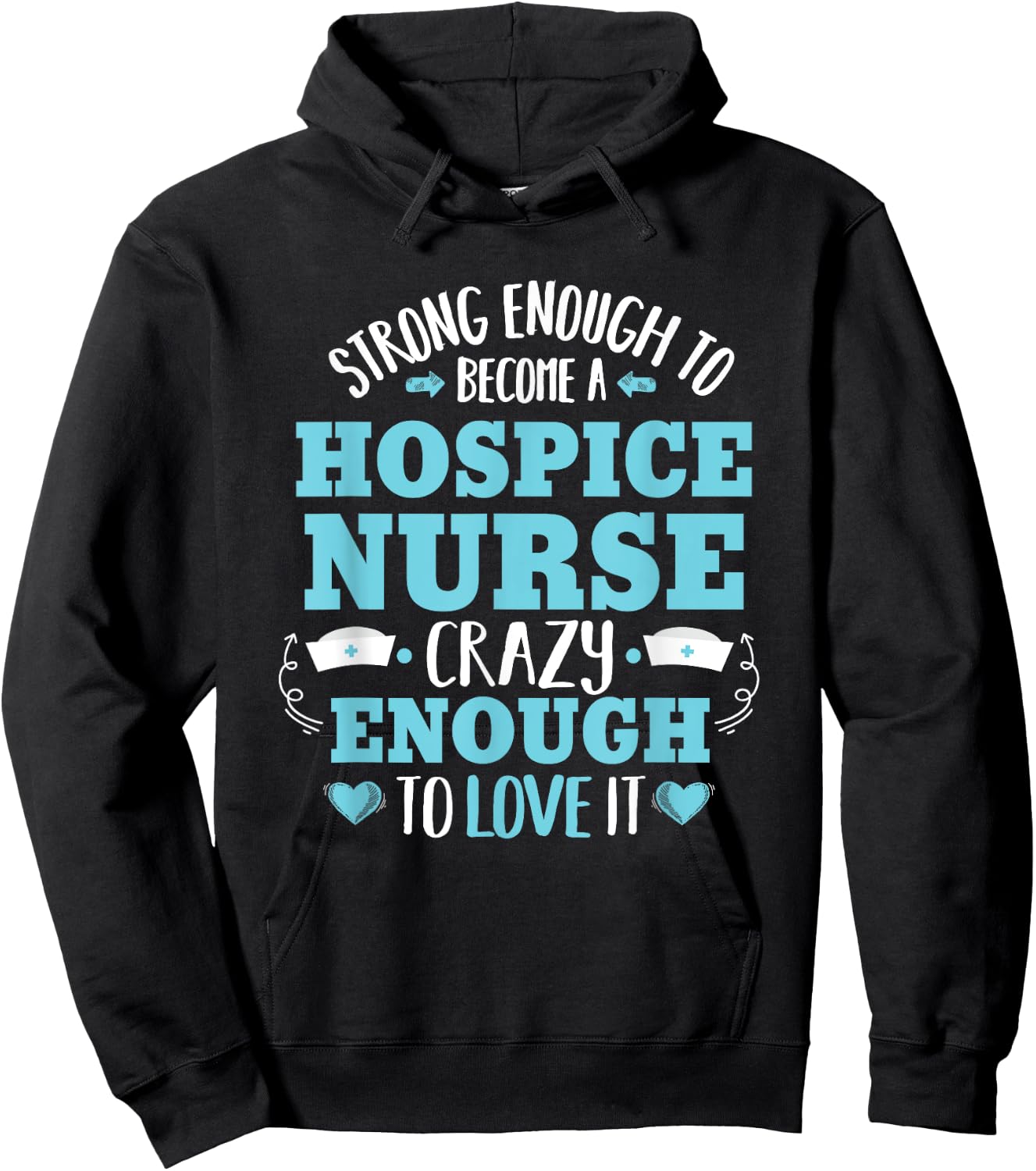 Strong Hospice Nurse Proud Registered Nursing Women Hoodie - Hoodie | Black