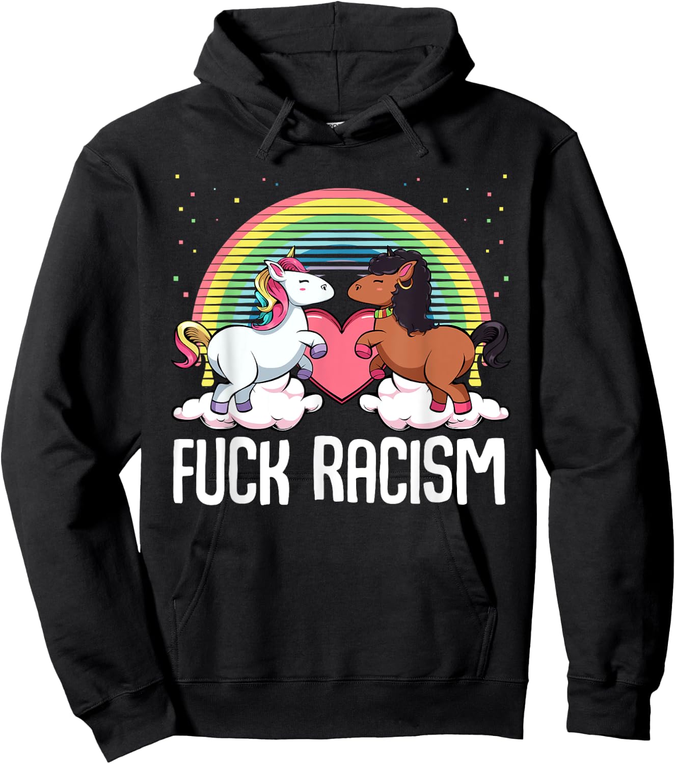 Fuck Racism Unicorn Support Anti Racism Civil Rights Hoodie - Hoodie | Black