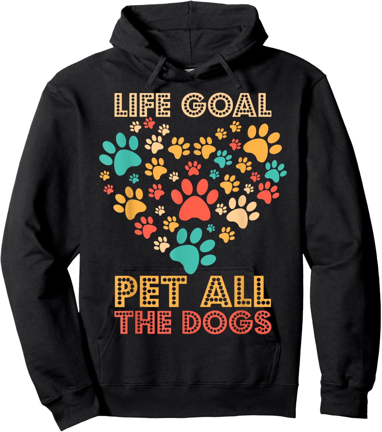 Life Goal Pet All The Dogs Vintage Funny Dog Lover Men Women Girls Kids Hoodie - Hoodie | Black